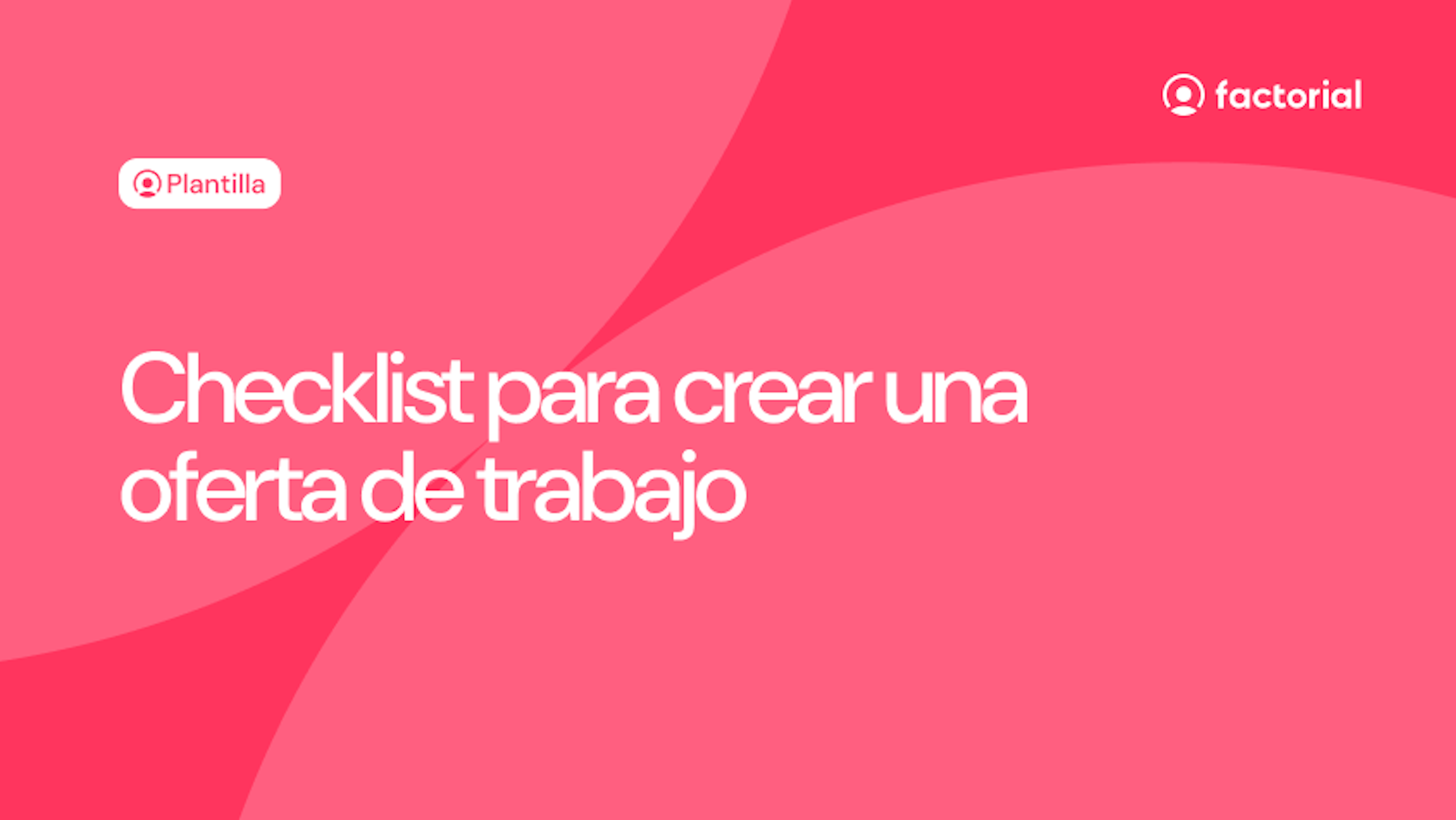 Checklist para crear una oferta de trabajo