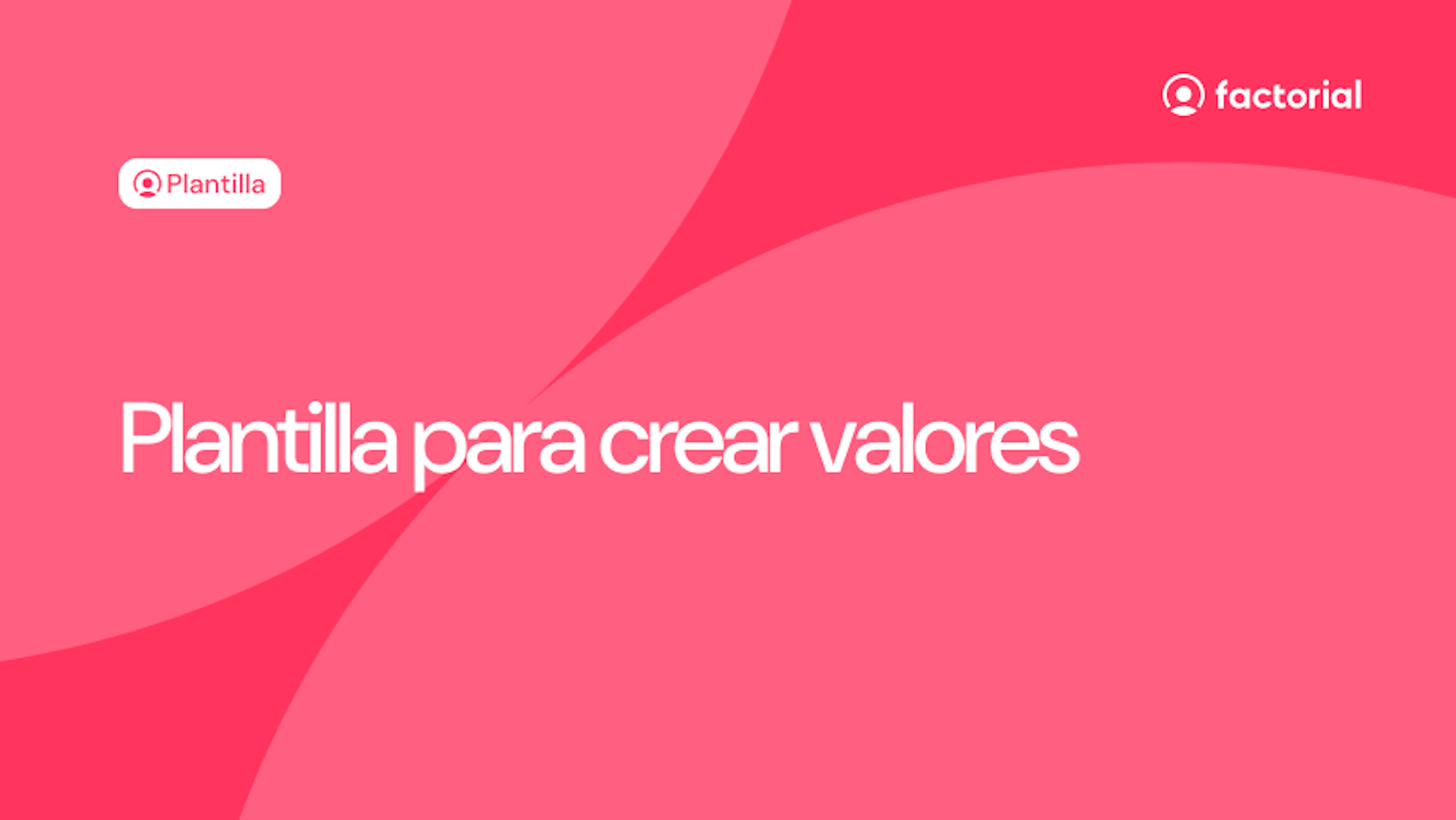 Plantilla para crear valores