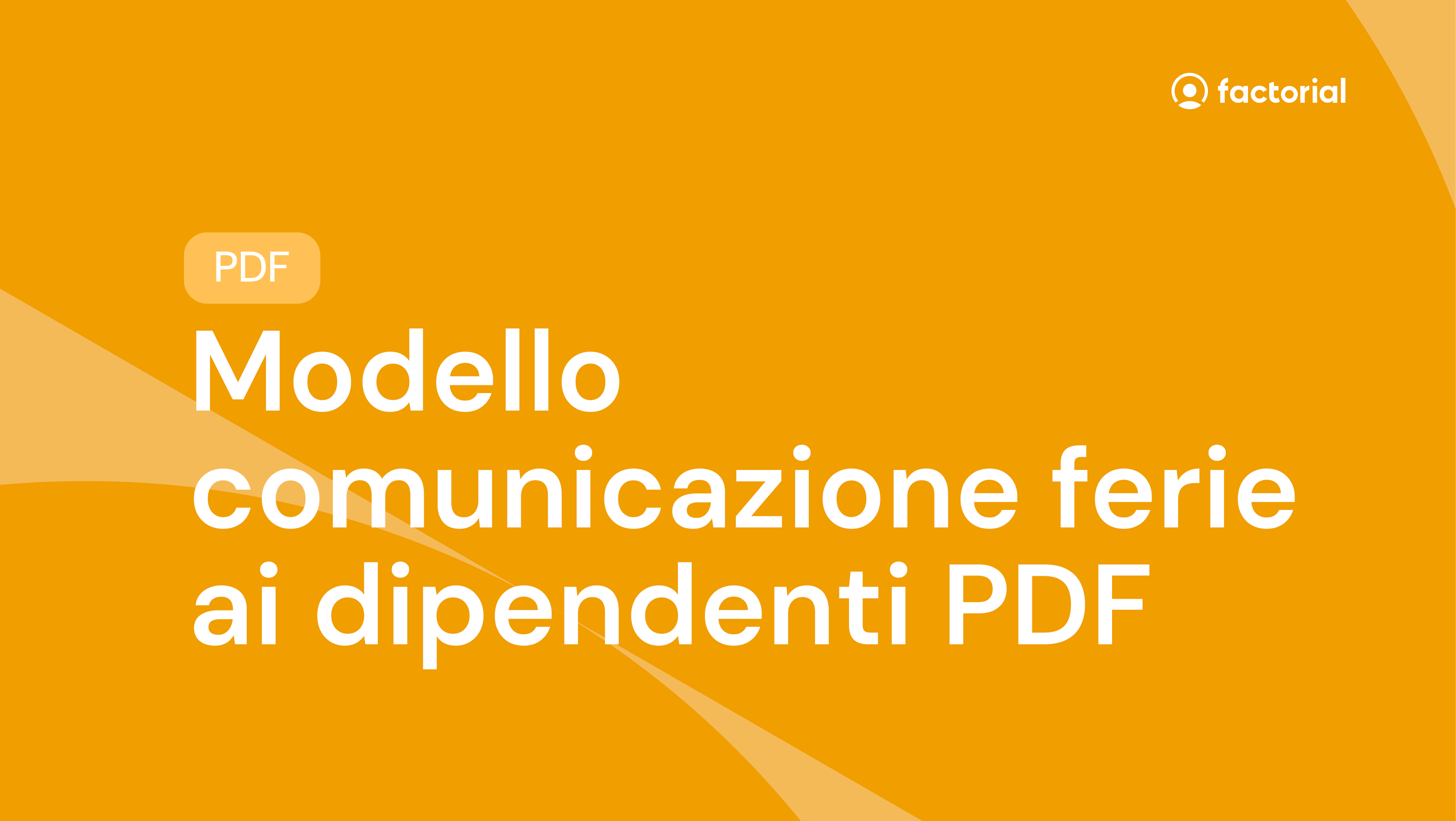 Modello comunicazione ferie ai dipendenti PDF gratuito di Factorial