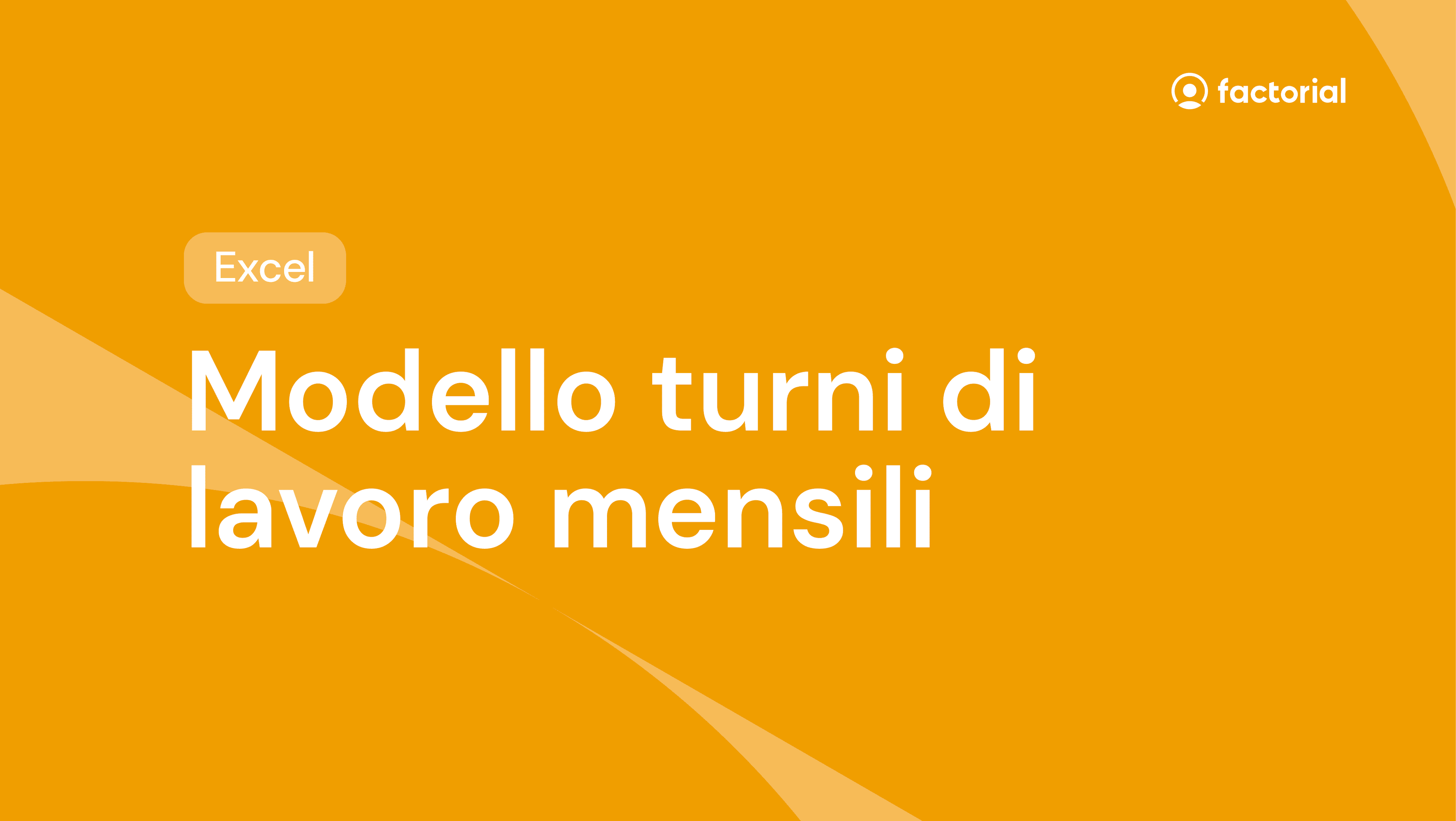Modello turni di lavoro mensili excel gratuito di Factorial