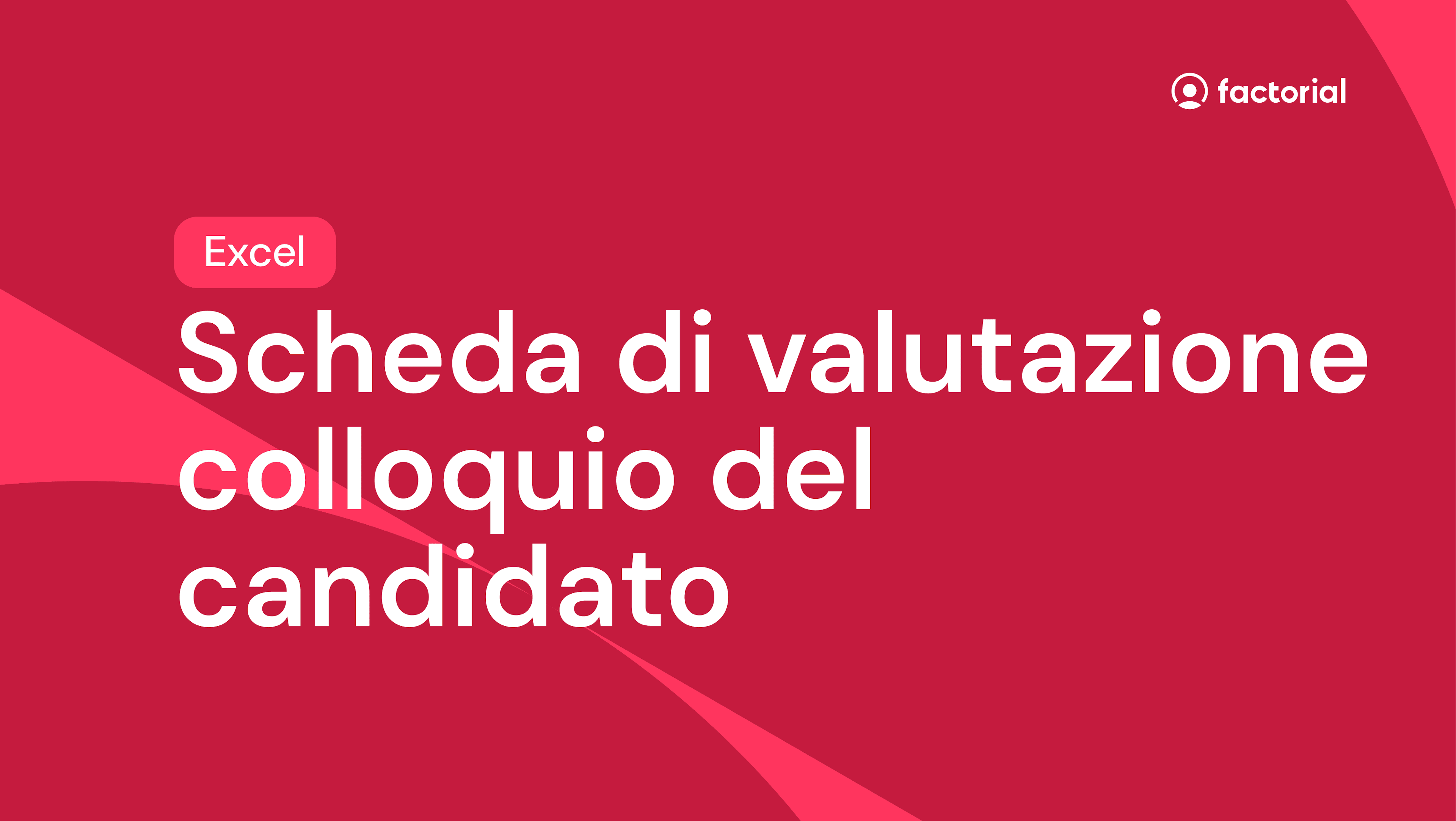 Scheda di valutazione colloquio del candidato excel gratuita di Factorial