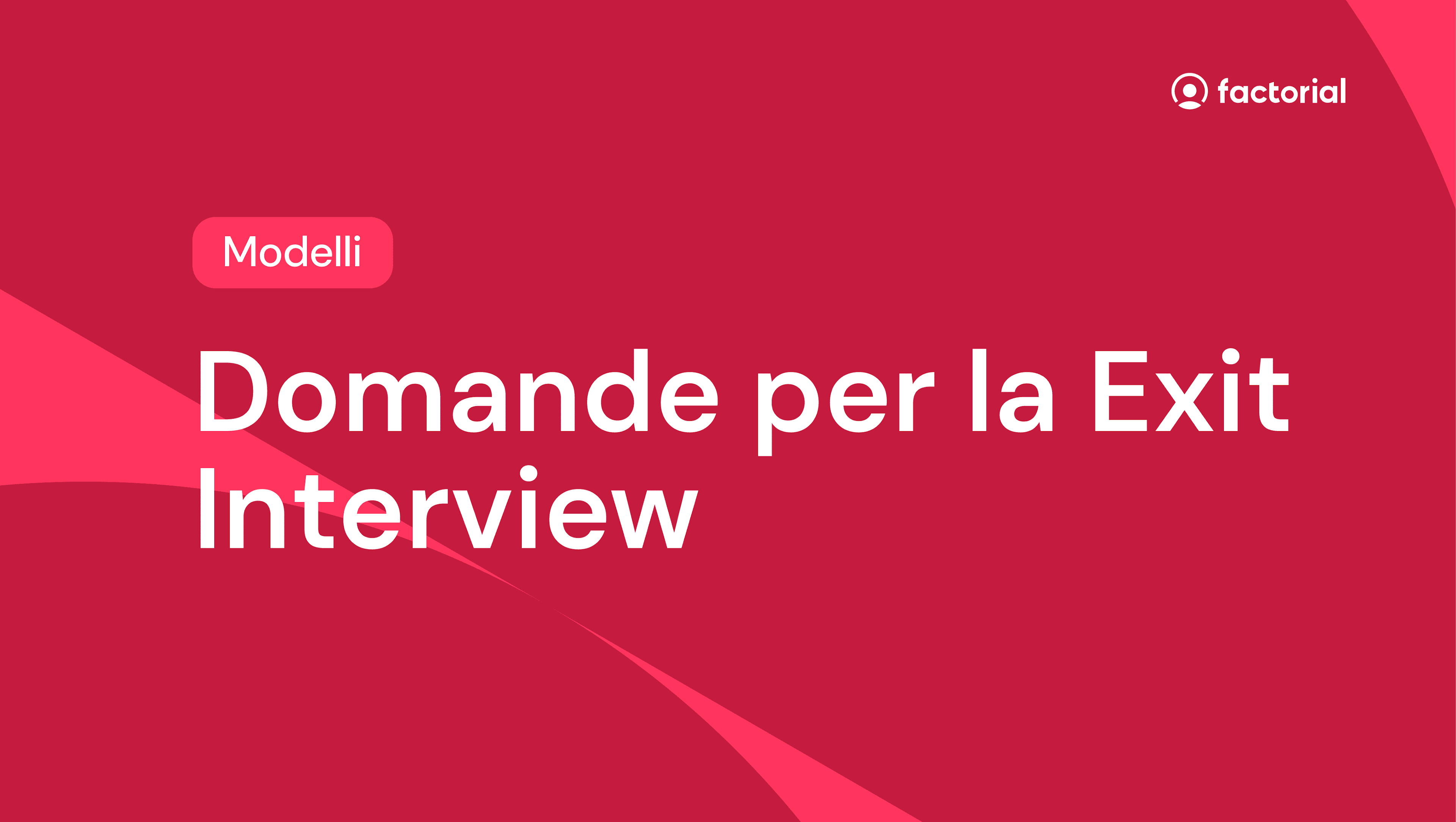 Modello Domande per la Exit Interview di Factorial