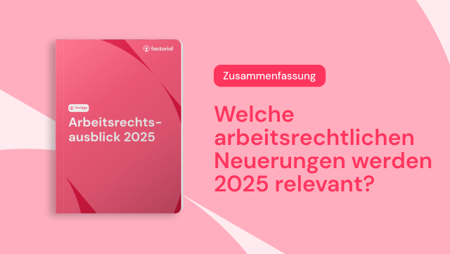 Arbeitsrechtsausblick Arbeitsrechtsausblick
