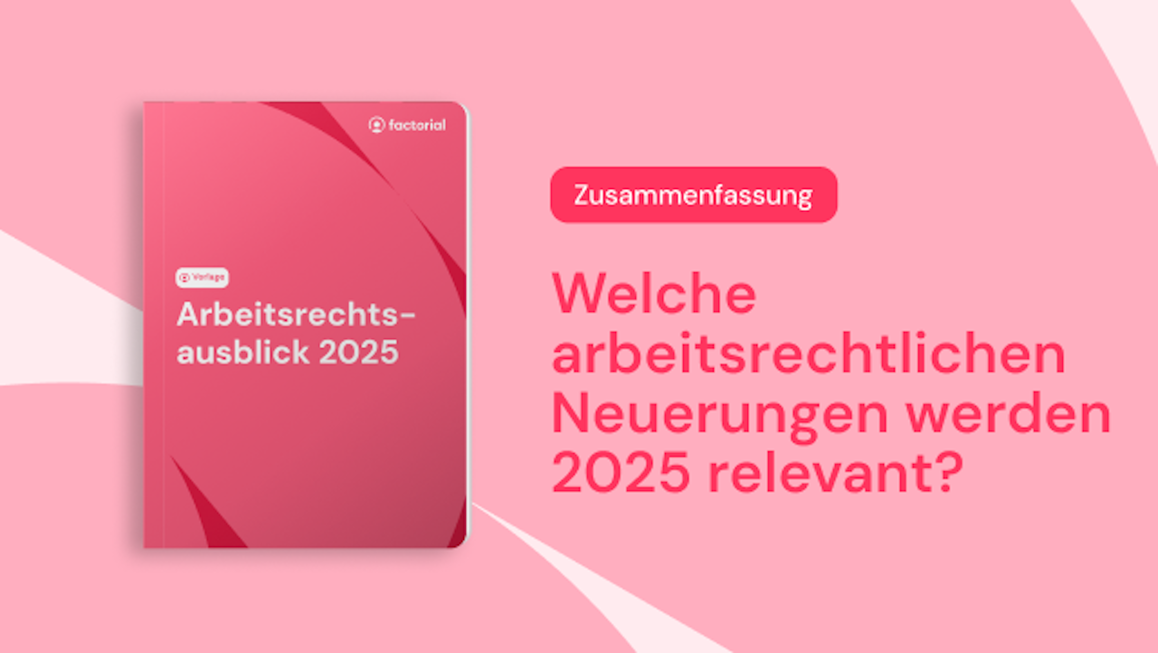 Arbeitsrechtsausblick