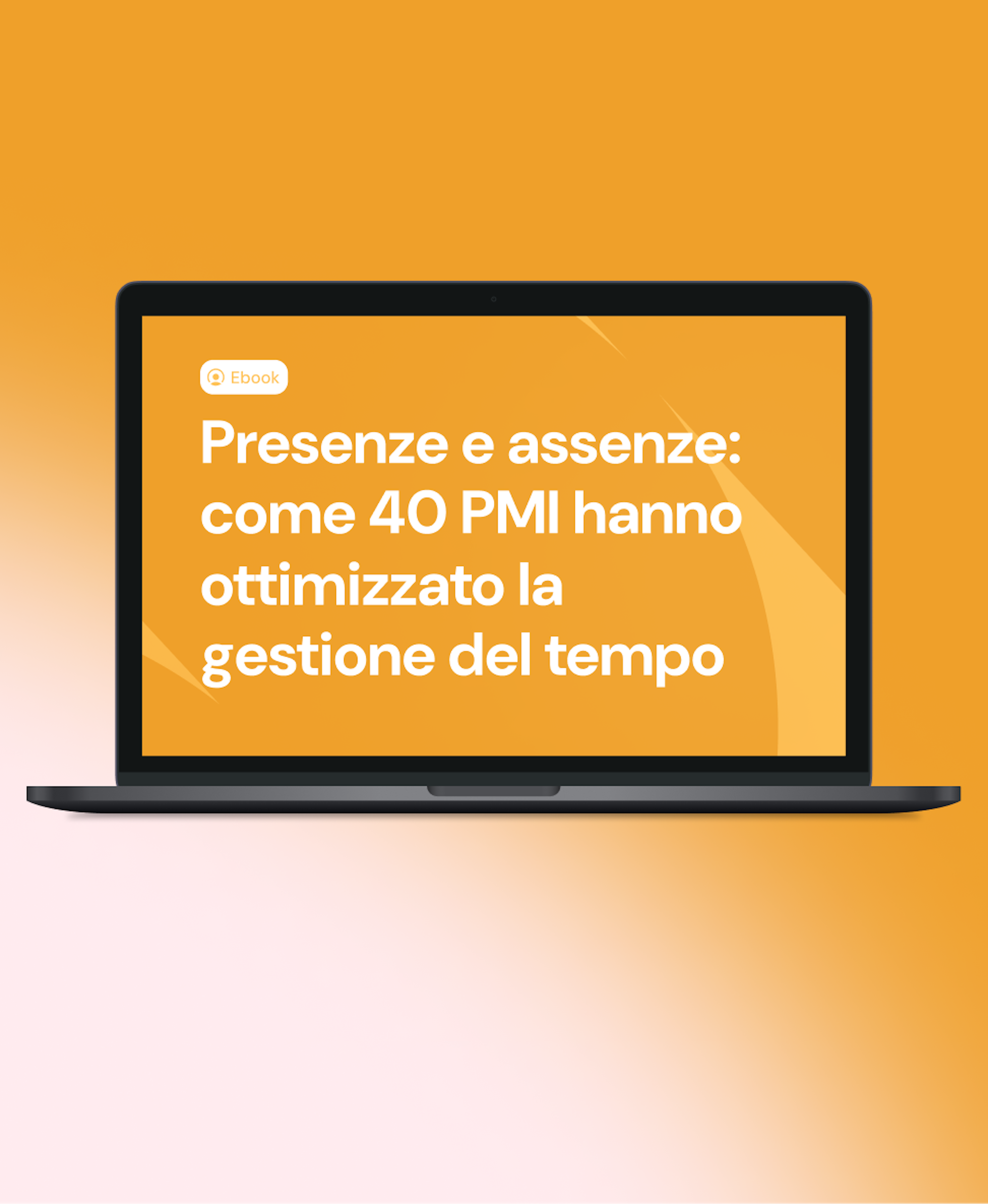 Scarica gratis la guida in PDF su come 40 PMI hanno ottimizzato la gestione del tempo