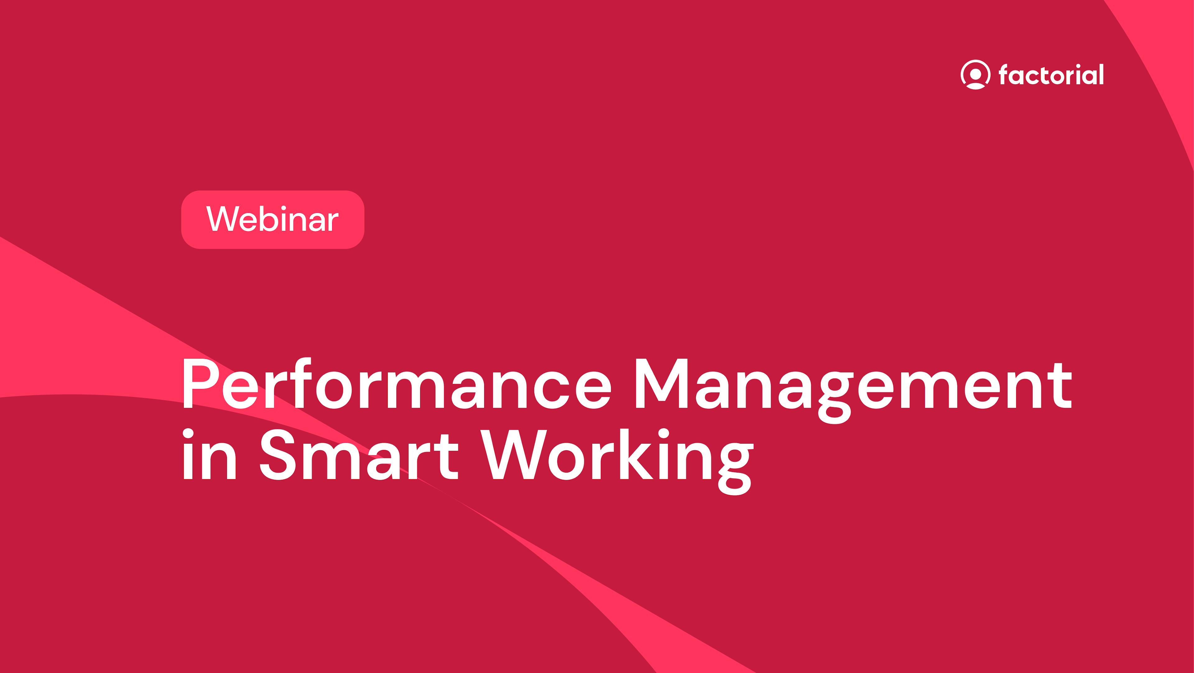 Webinar performance management in smart working gratuito di Factorial