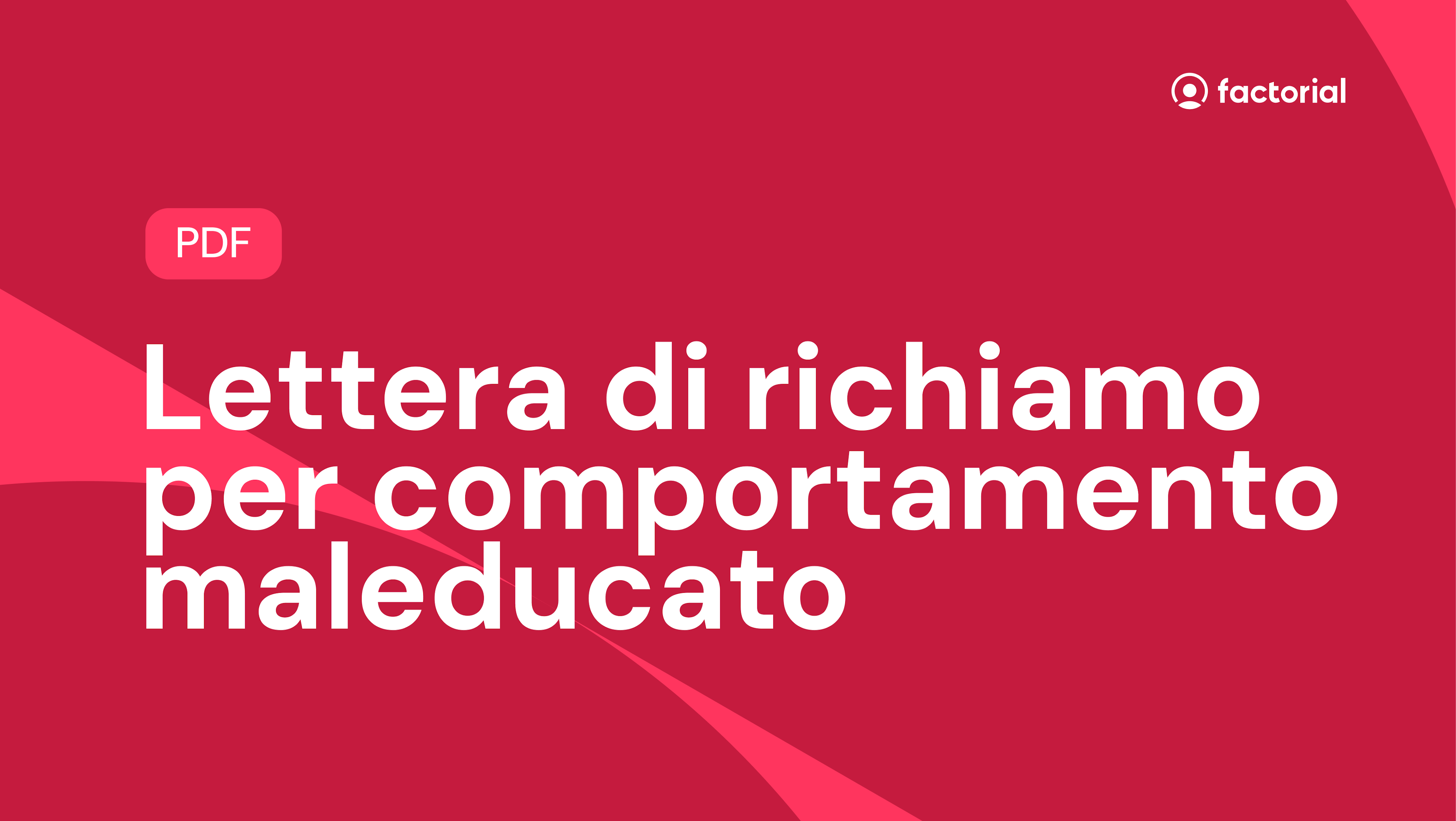 Scarica gratis il modello lettera di richiamo per comportamento maleducato in PDF