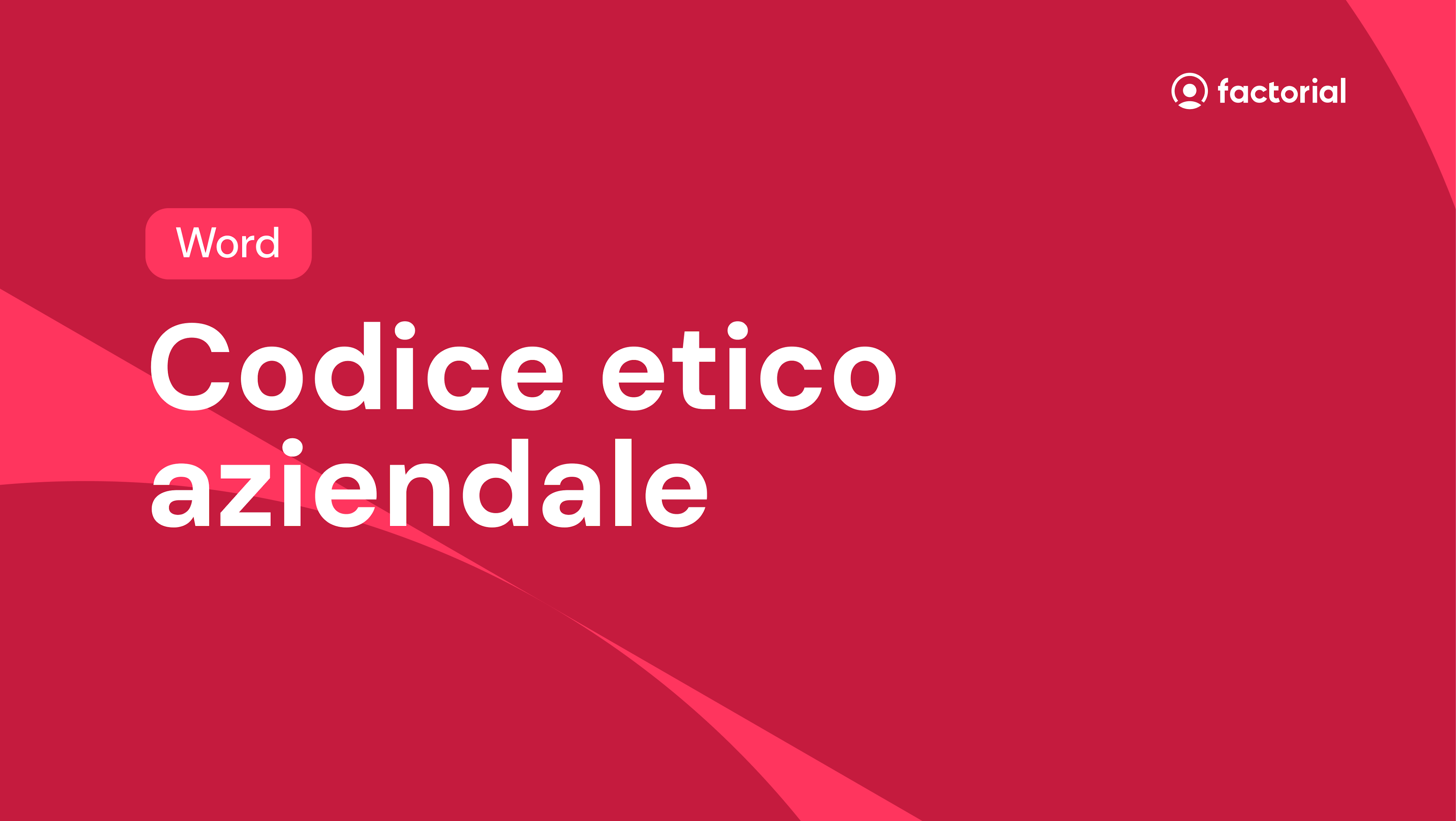 Codice etico aziendale word Scarica gratuitamente un esempio di codice etico aziendale in word