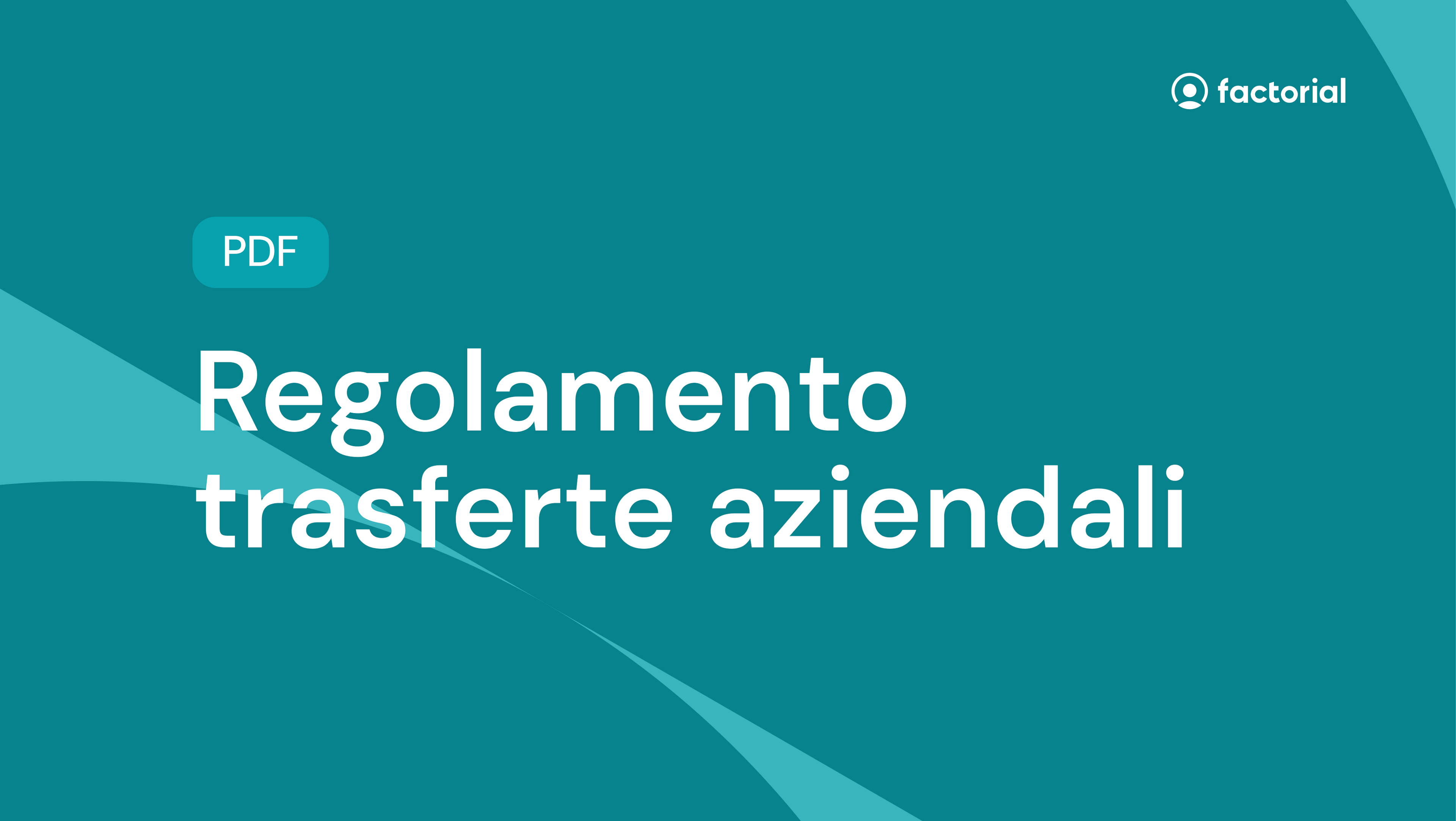 Regolamento trasferte aziendali Regolamento trasferte aziendali in PDF di Factorial