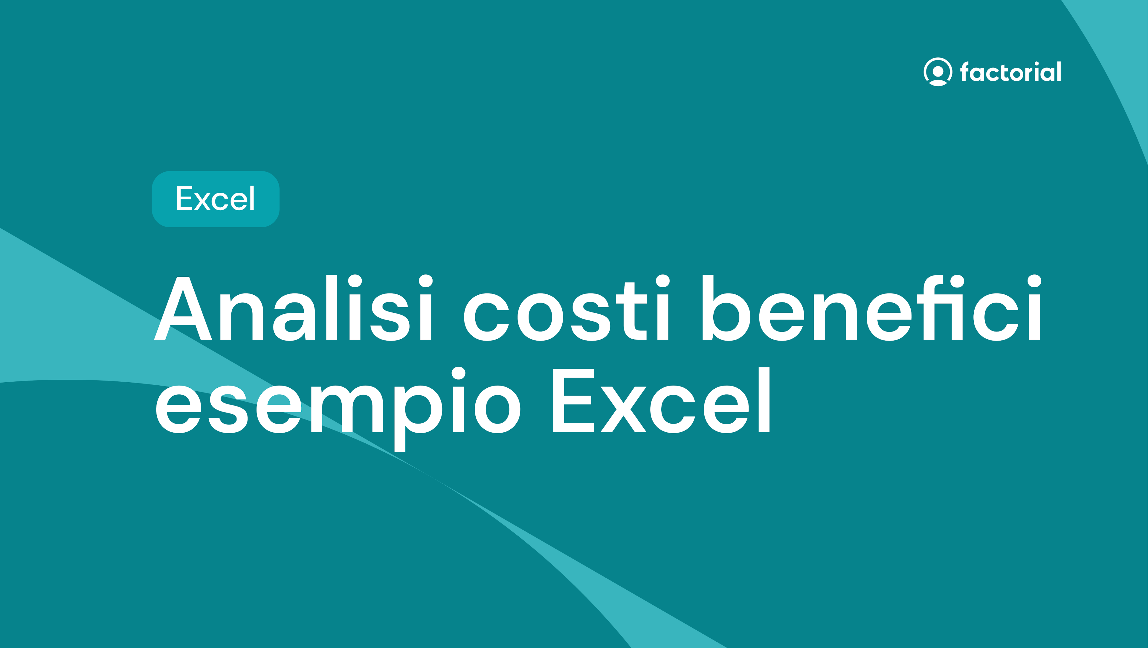 Analisi costi benefici esempio Excel Scarica gratis il modello di analisi costi benefici Excel di Factorial