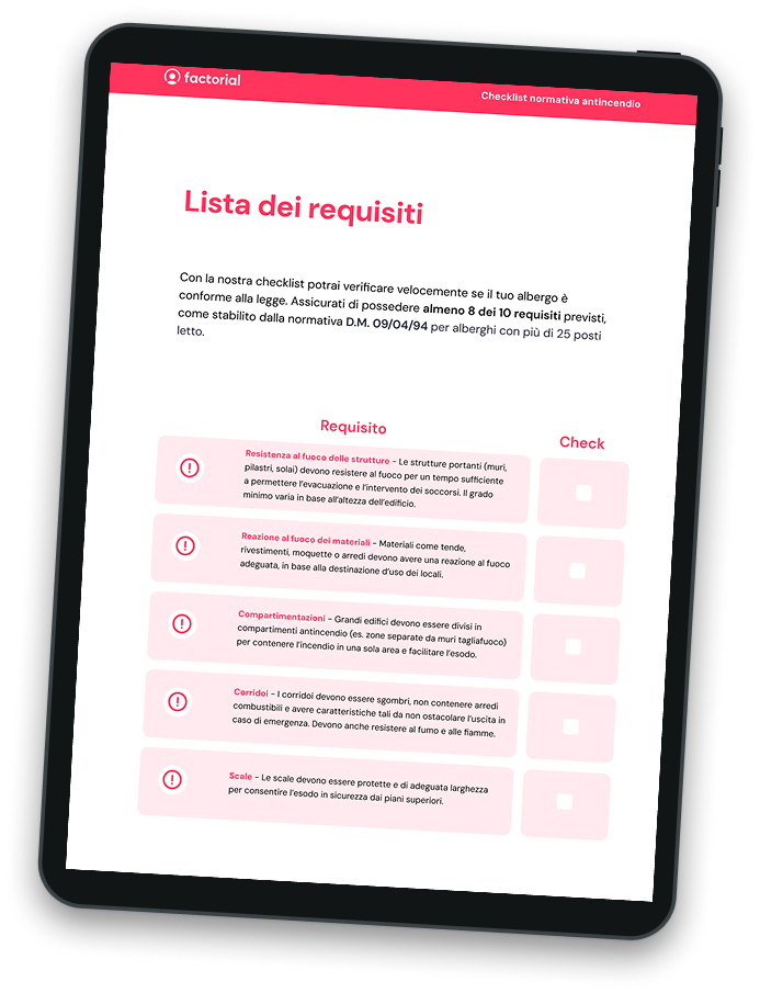 Normativa antincendio alberghi con più di 25 posti letto Scarica gratis la checklist per la normativa antincendio alberghi con più di 25 posti letto