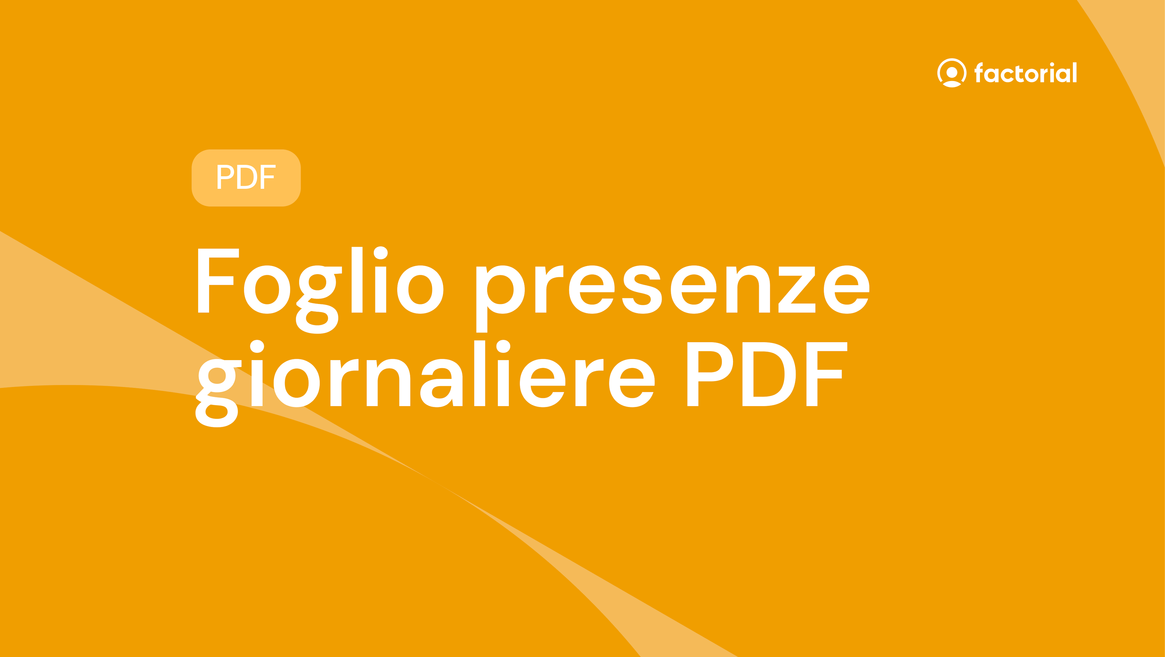 Foglio presenze giornaliere PDF Scarica gratis il nostro modello di foglio presenze giornaliere in PDF