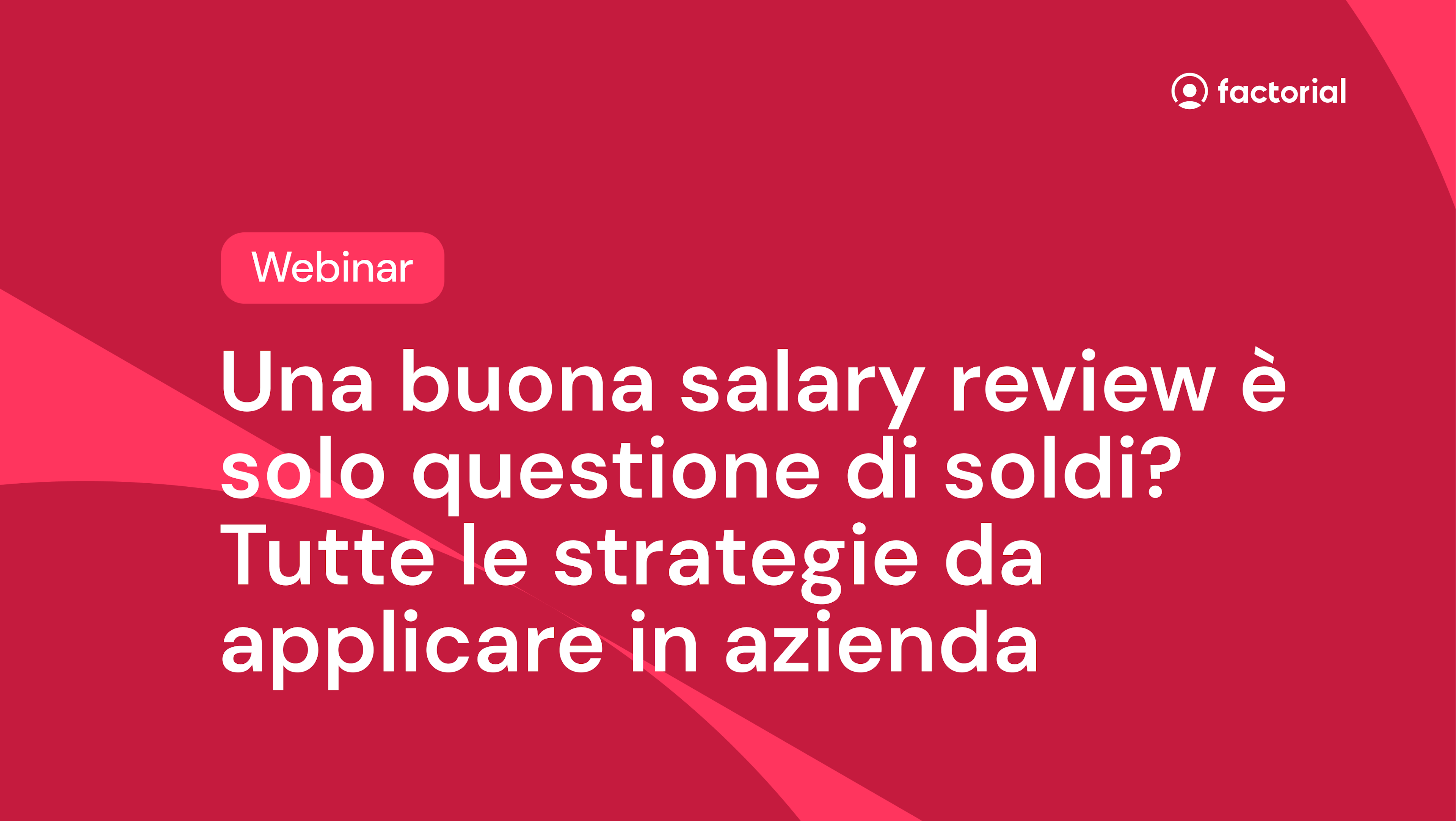 Webinar salary review gratuito di Factorial
