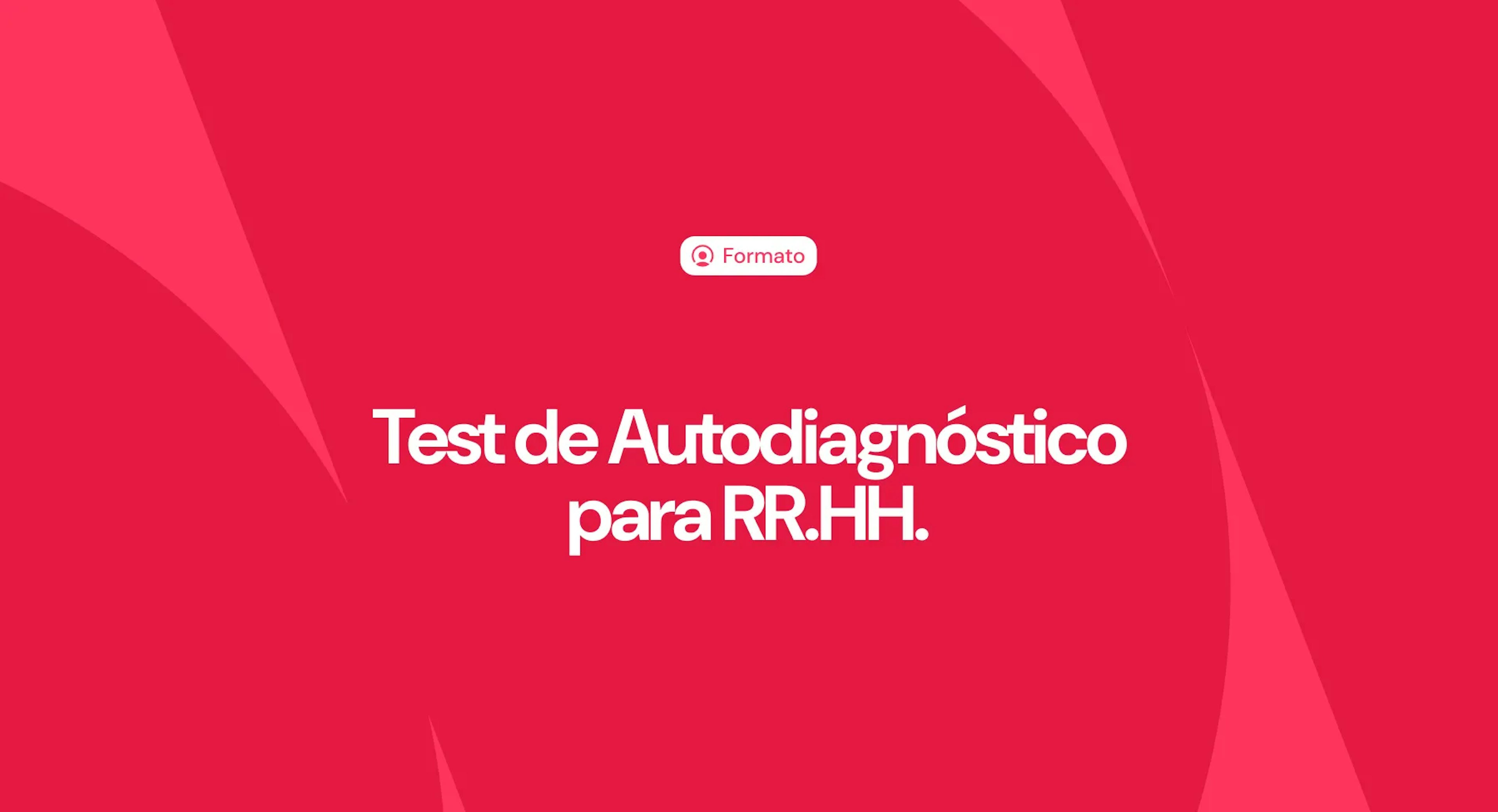 Test de autodiagnóstico para recursos humanos