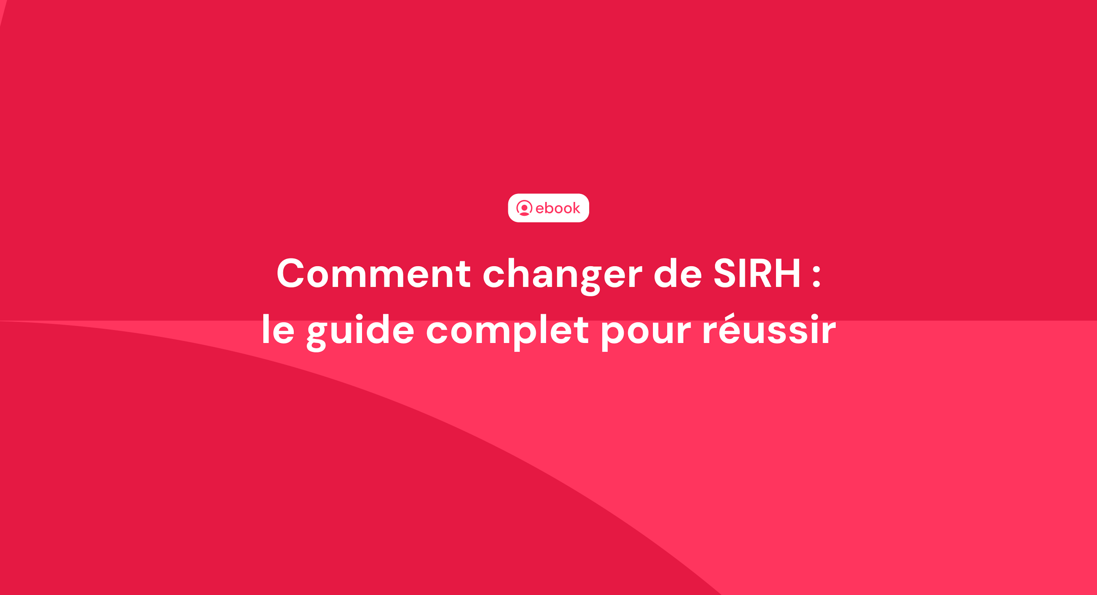 Changer de SIRH