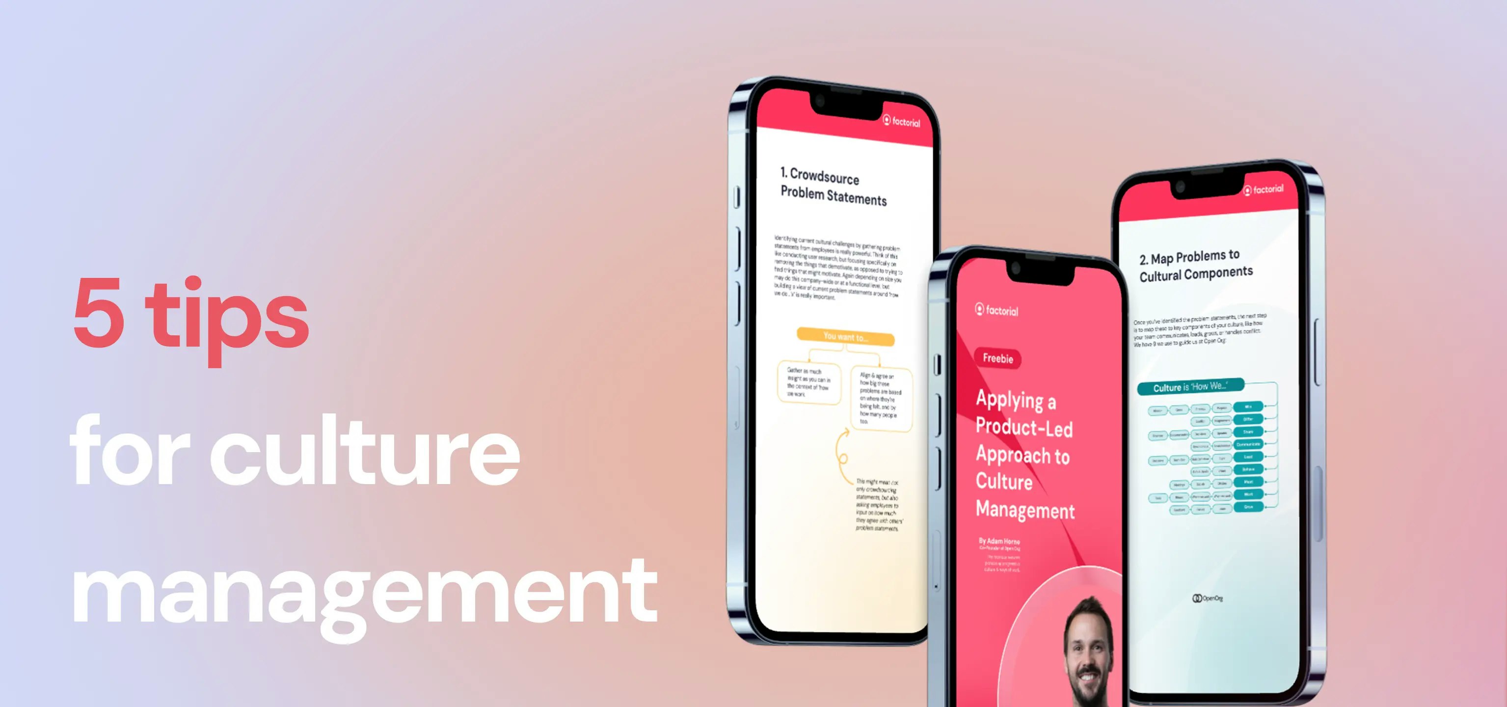 5 tips for culture management Applying a product led approach to culture management