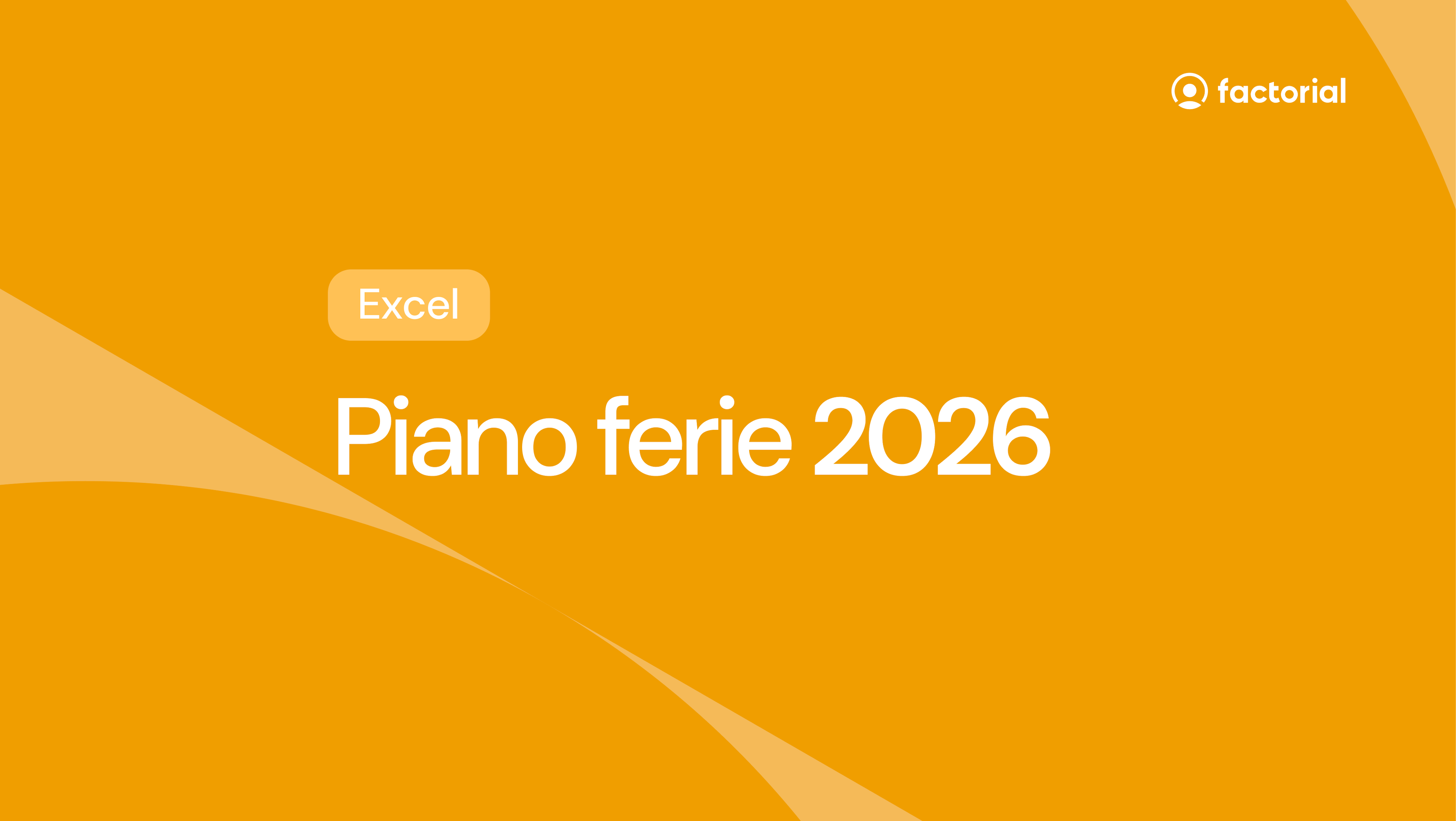 Piano ferie 2026 excel gratuito di Factorial