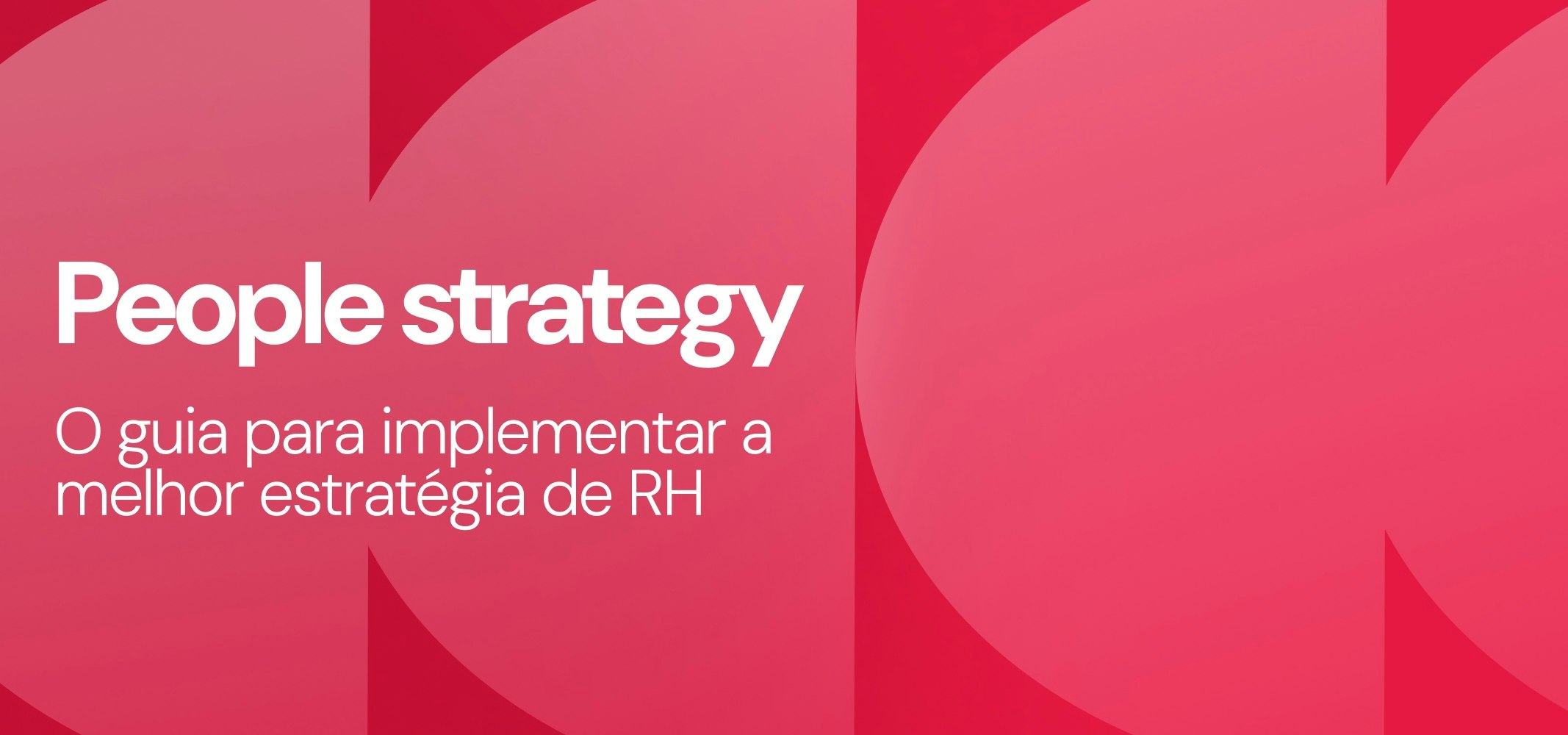 Estratégia de Pessoas Equipa de RH