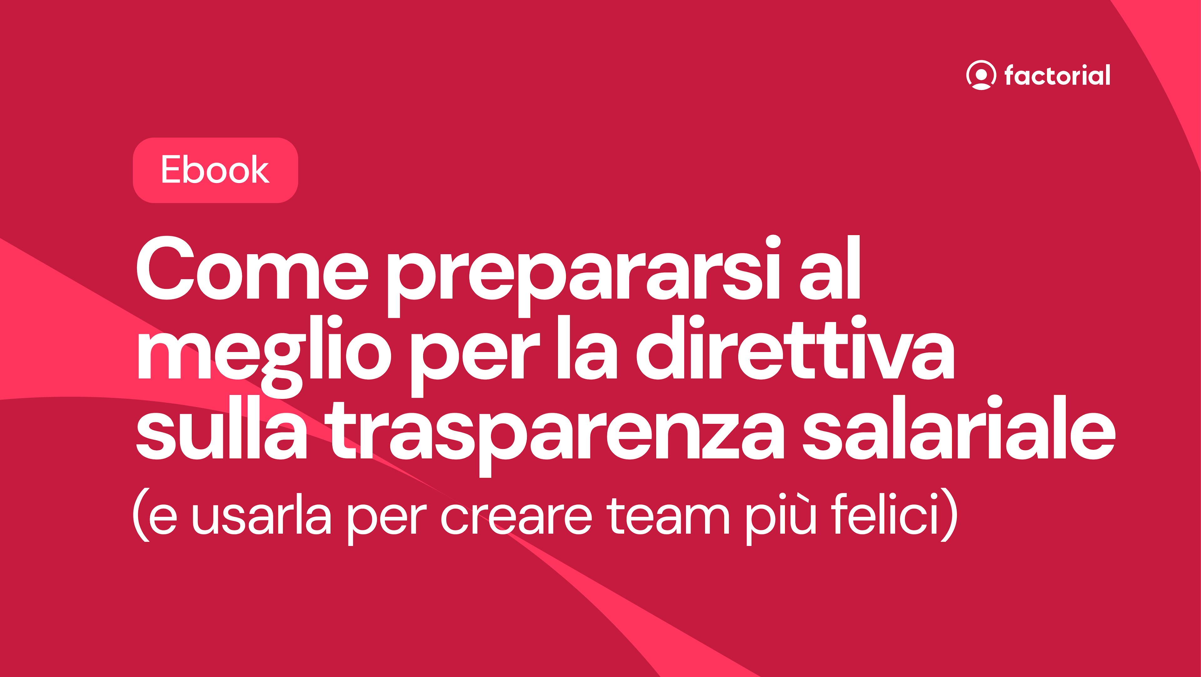 Come prepararsi al meglio per la trasparenza salariale