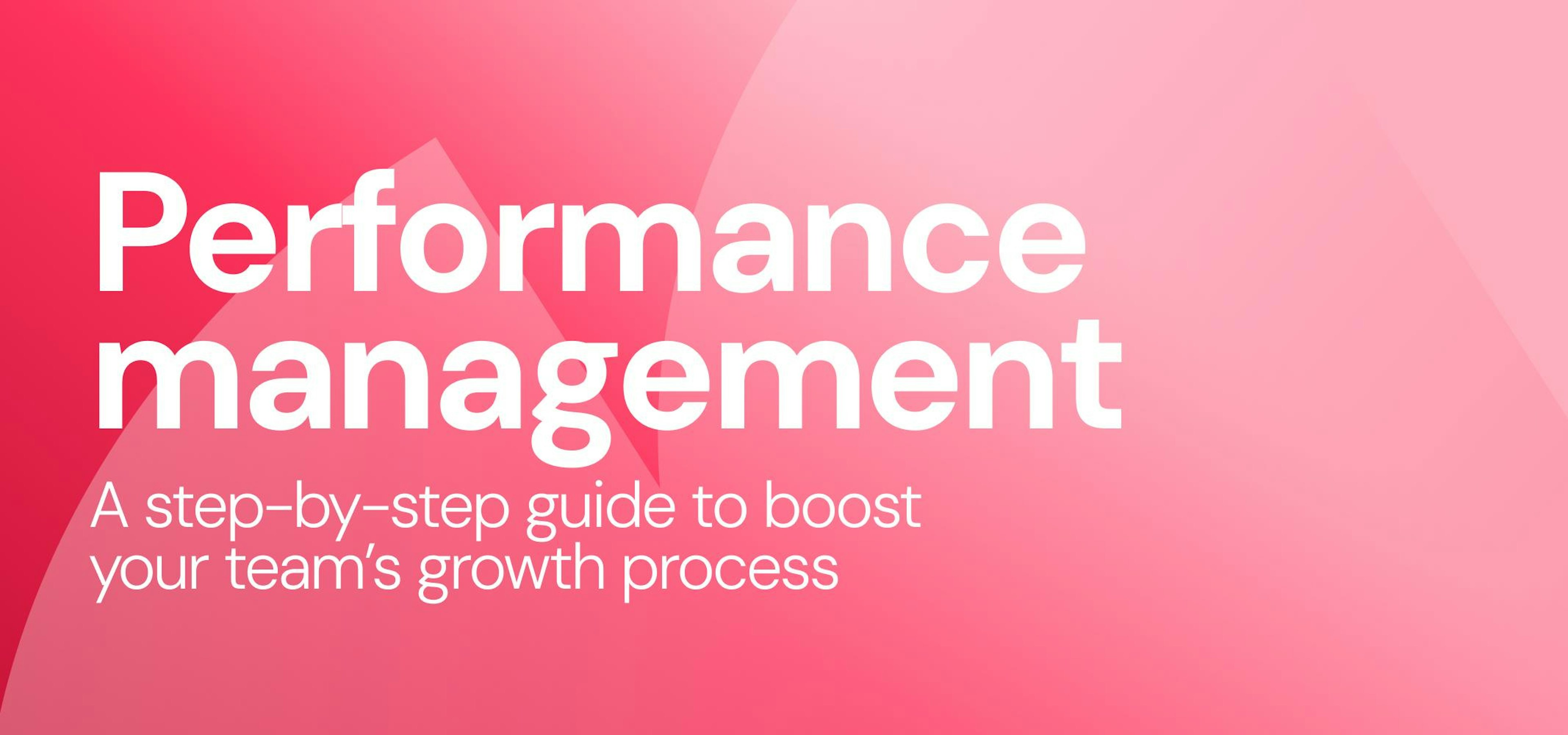 A multi-step guide on how to implement a successful performance review cycle at your organization.