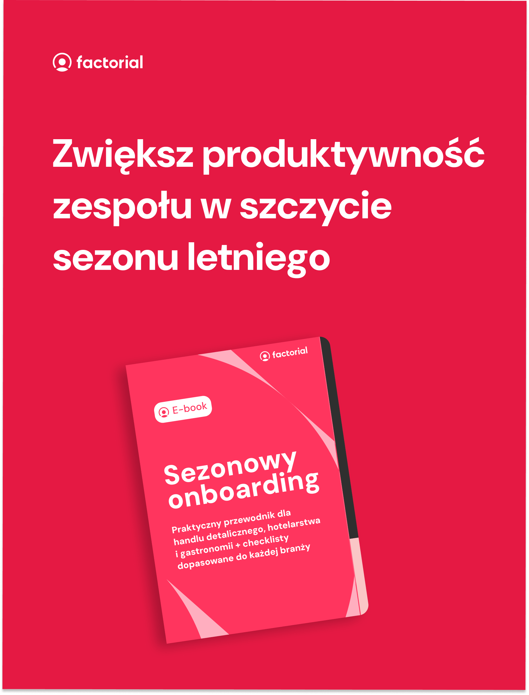 Przewodnik po sezonowym onboardingu Przewodnik po sezonowym onboardingu