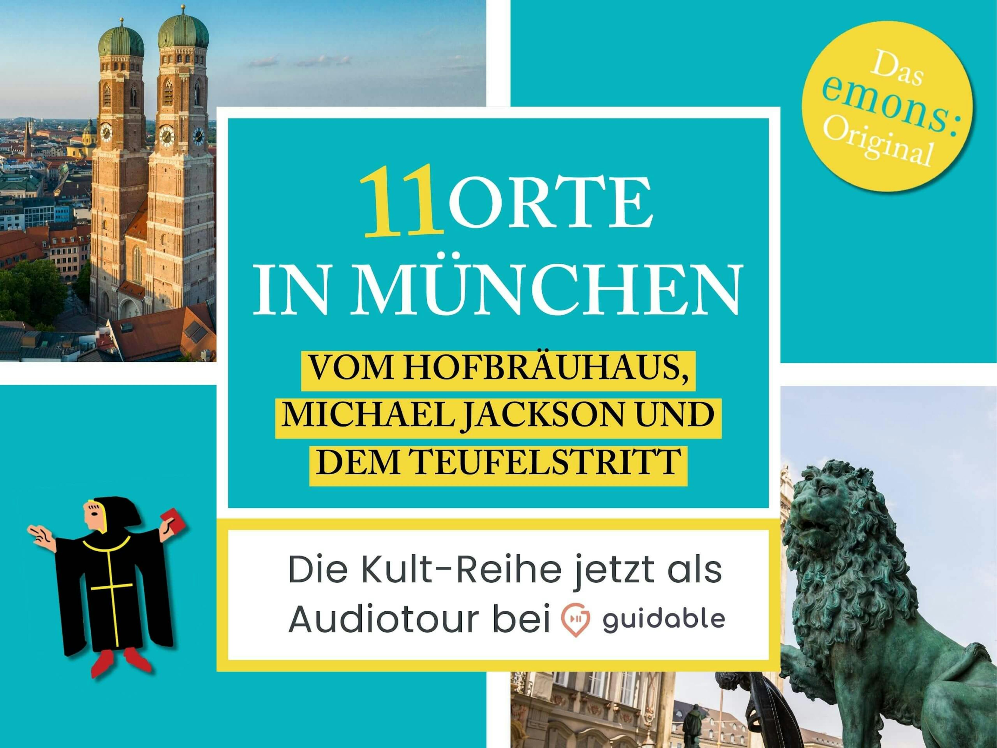 11 Orte in München: Vom Hofbräuhaus, Michael Jackson und dem Teufelstritt
