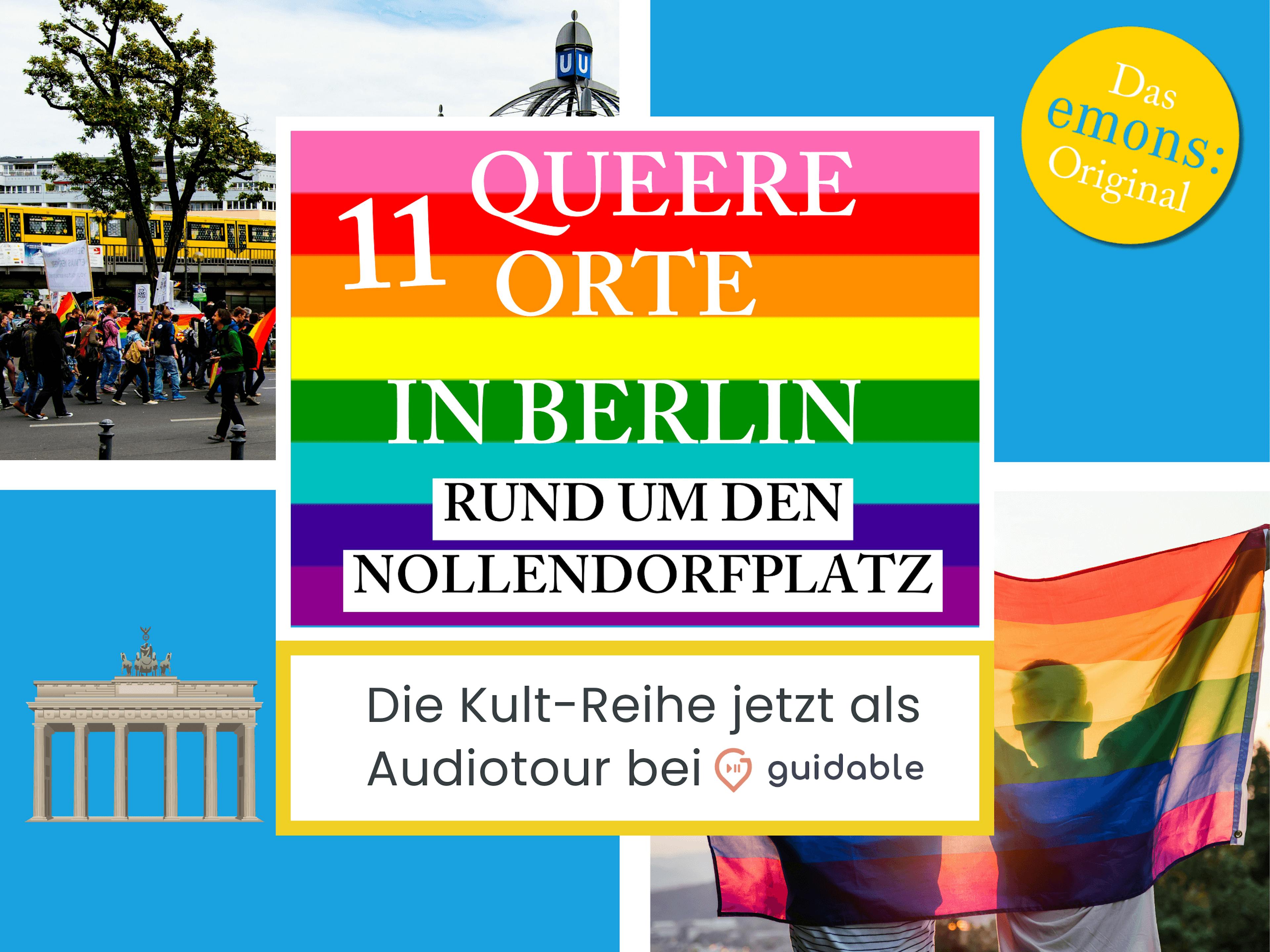 11 queere Orte in Berlin rund um den Nollendorfplatz