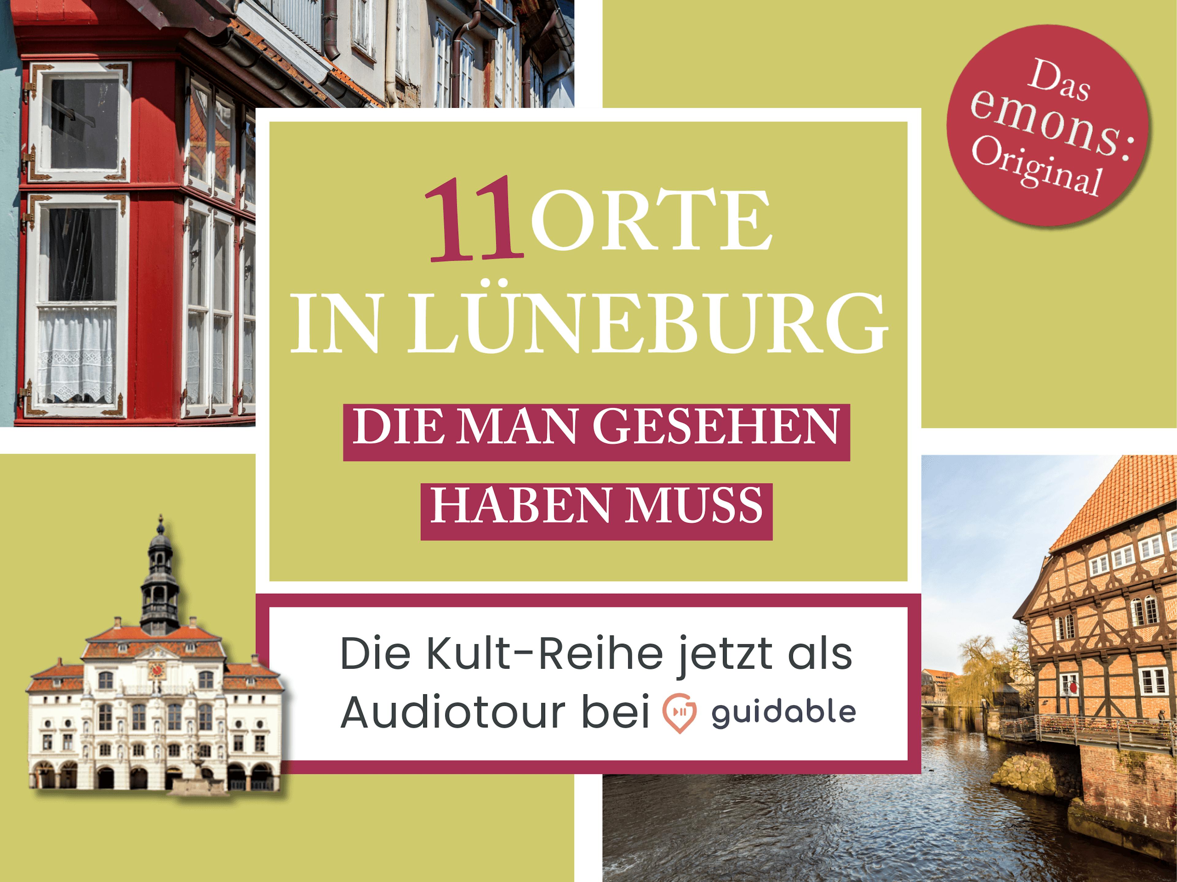 11 Orte in Lüneburg, die man gesehen haben muss