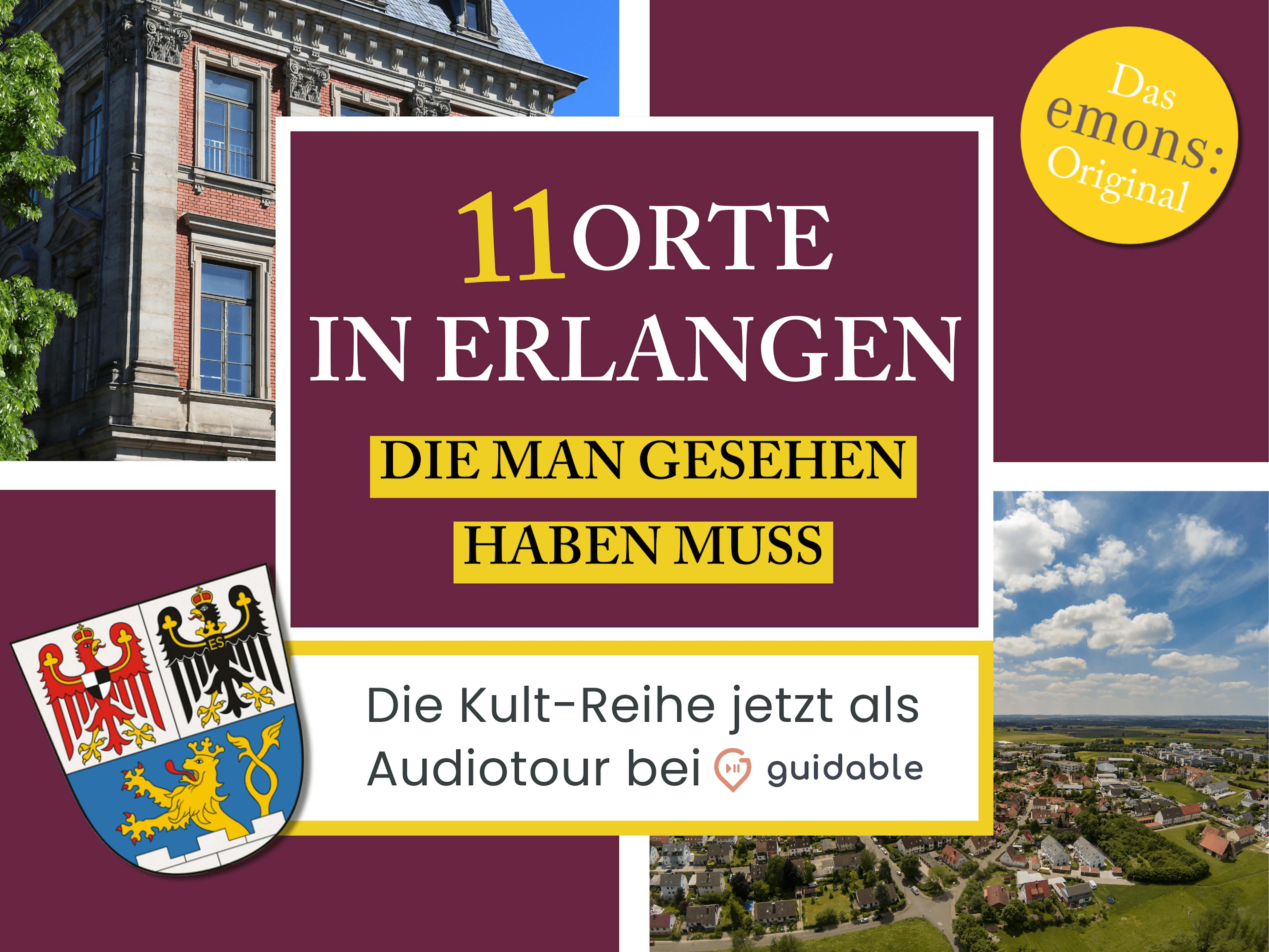 11 Orte in Erlangen, die man gesehen haben muss