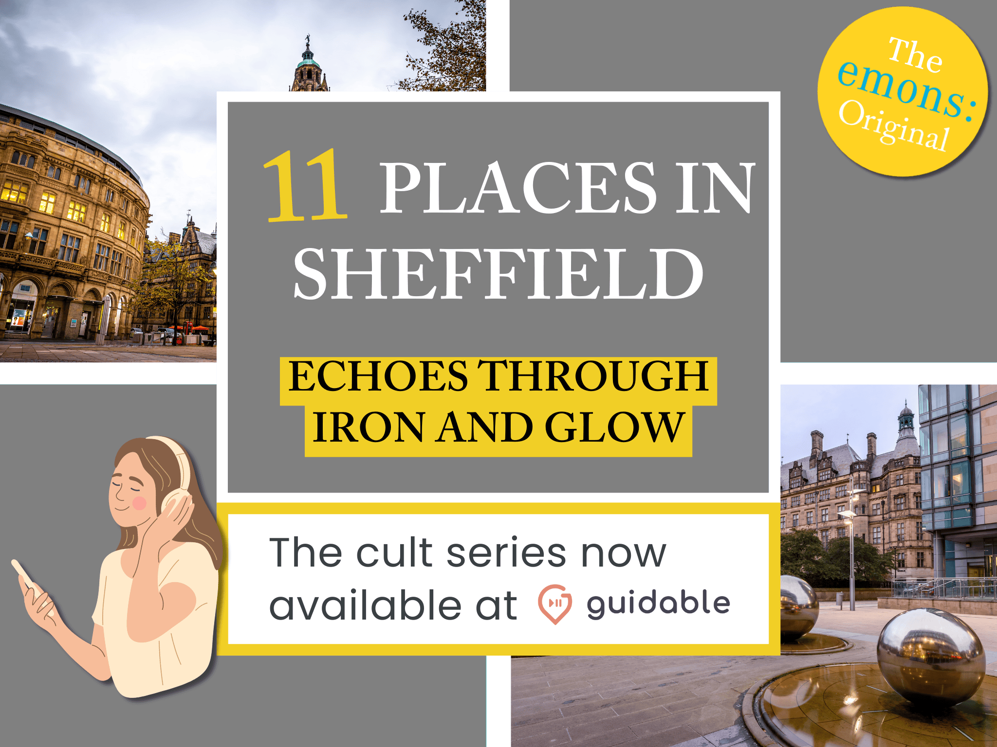 11 places in Sheffield Echoes Through
Iron and Glow