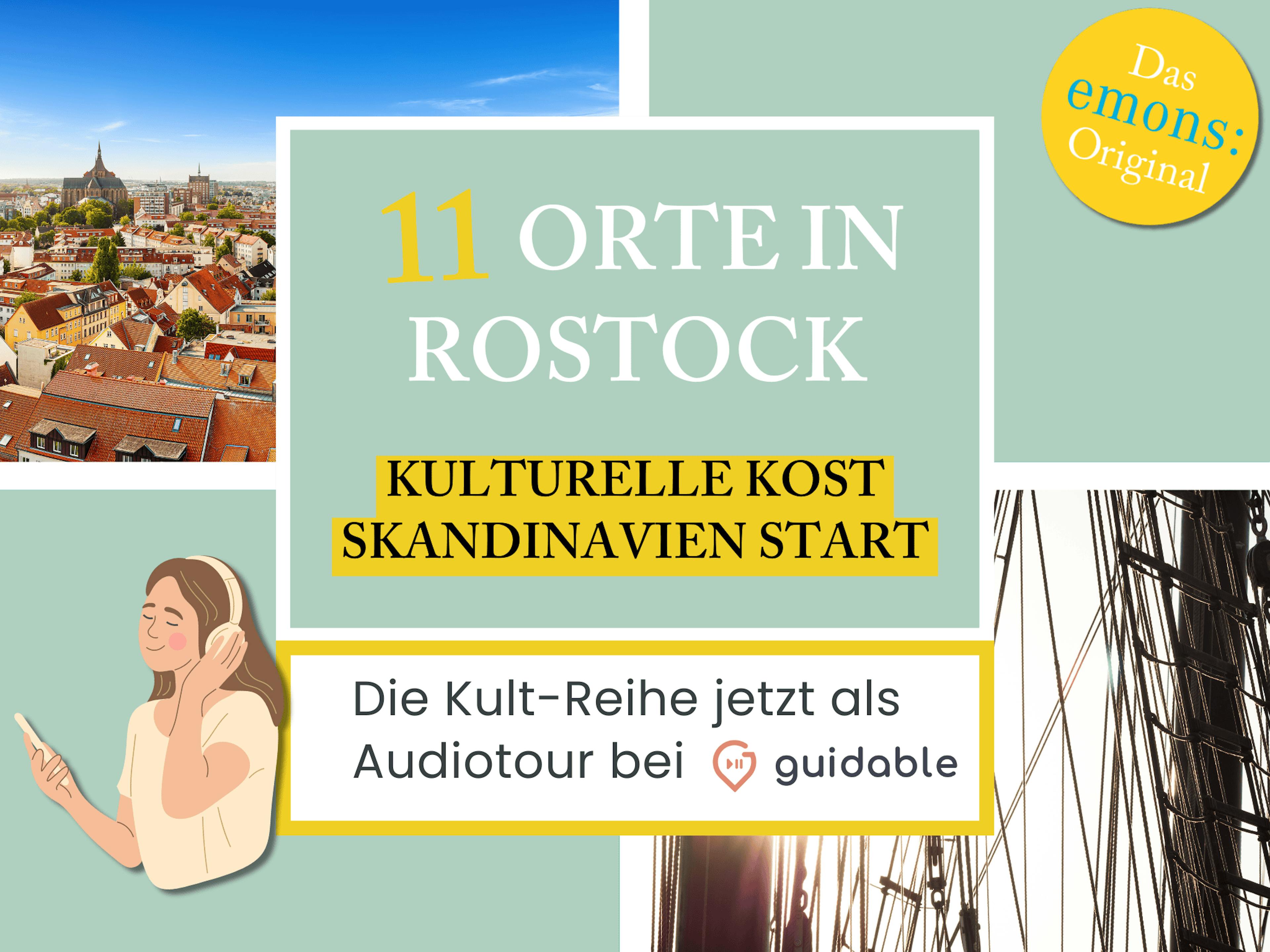 11 Orte in Rostock Kulturelle Kost
Skandinavien Start