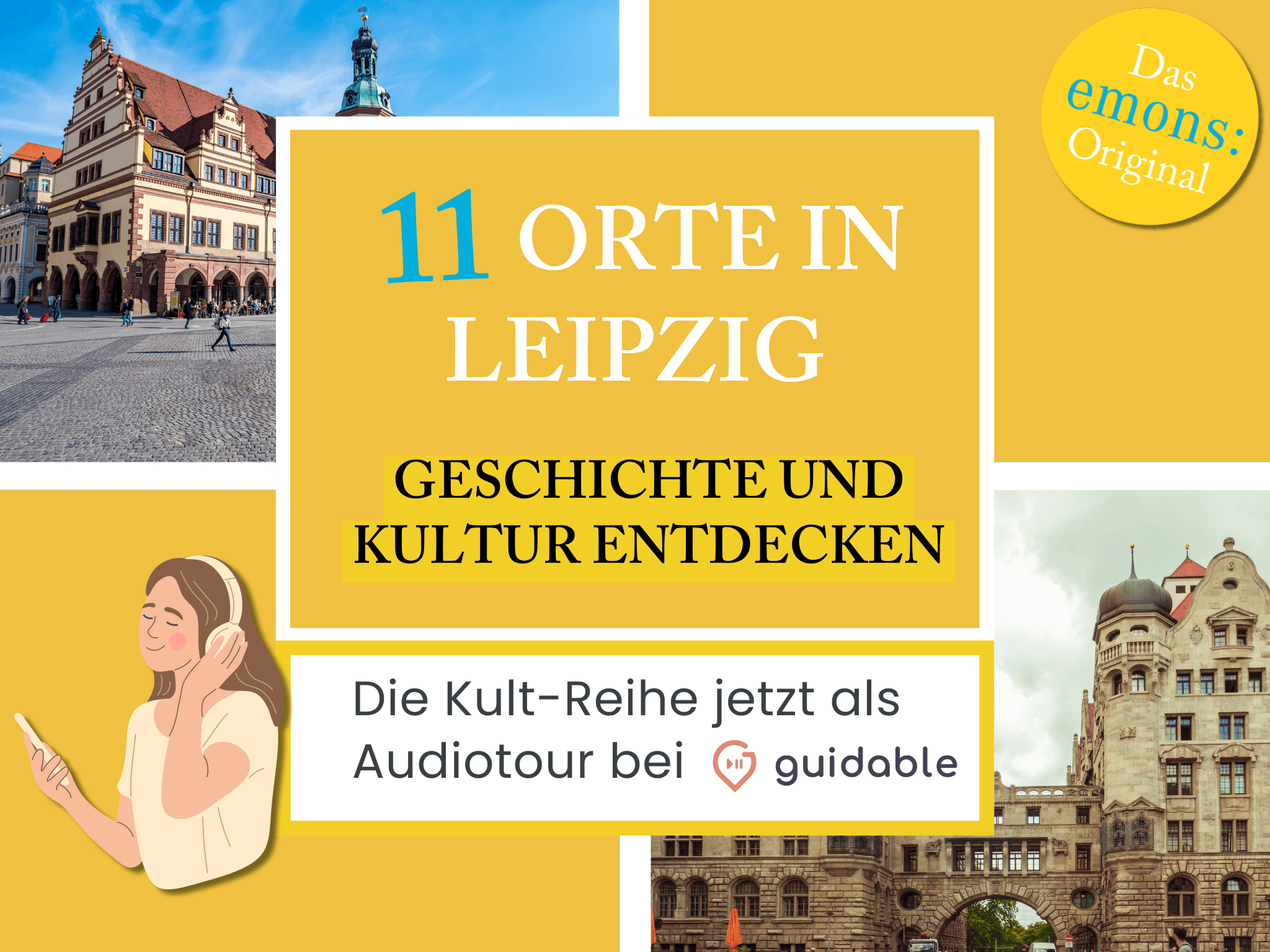 11 places in Leipzig history and 
Discover culture