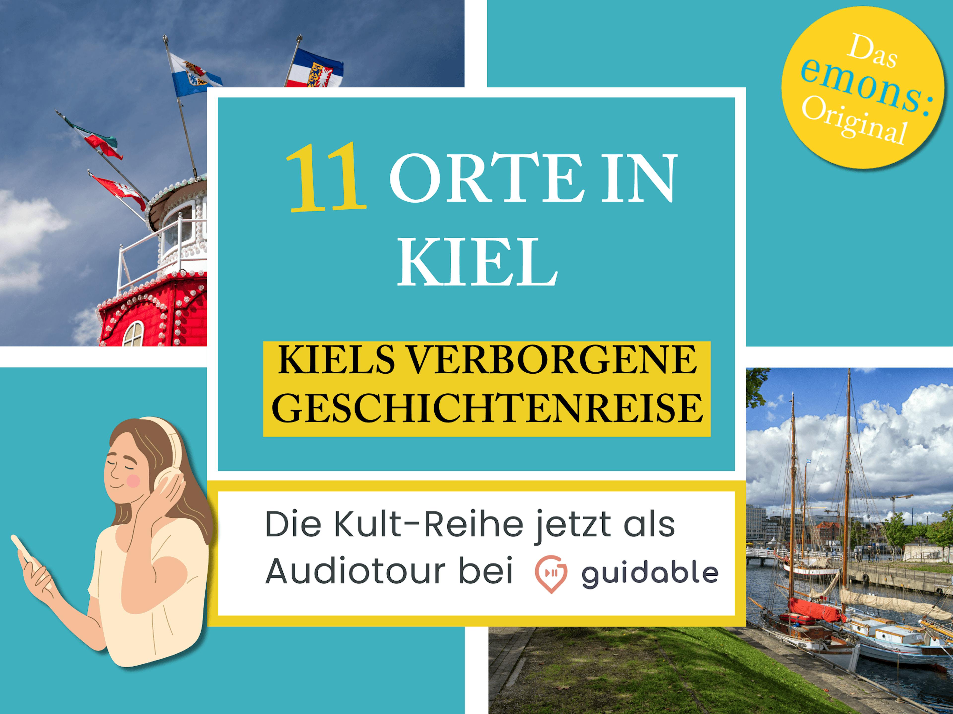11 Orte in Kiel Kiels verborgene 
Geschichtenreise