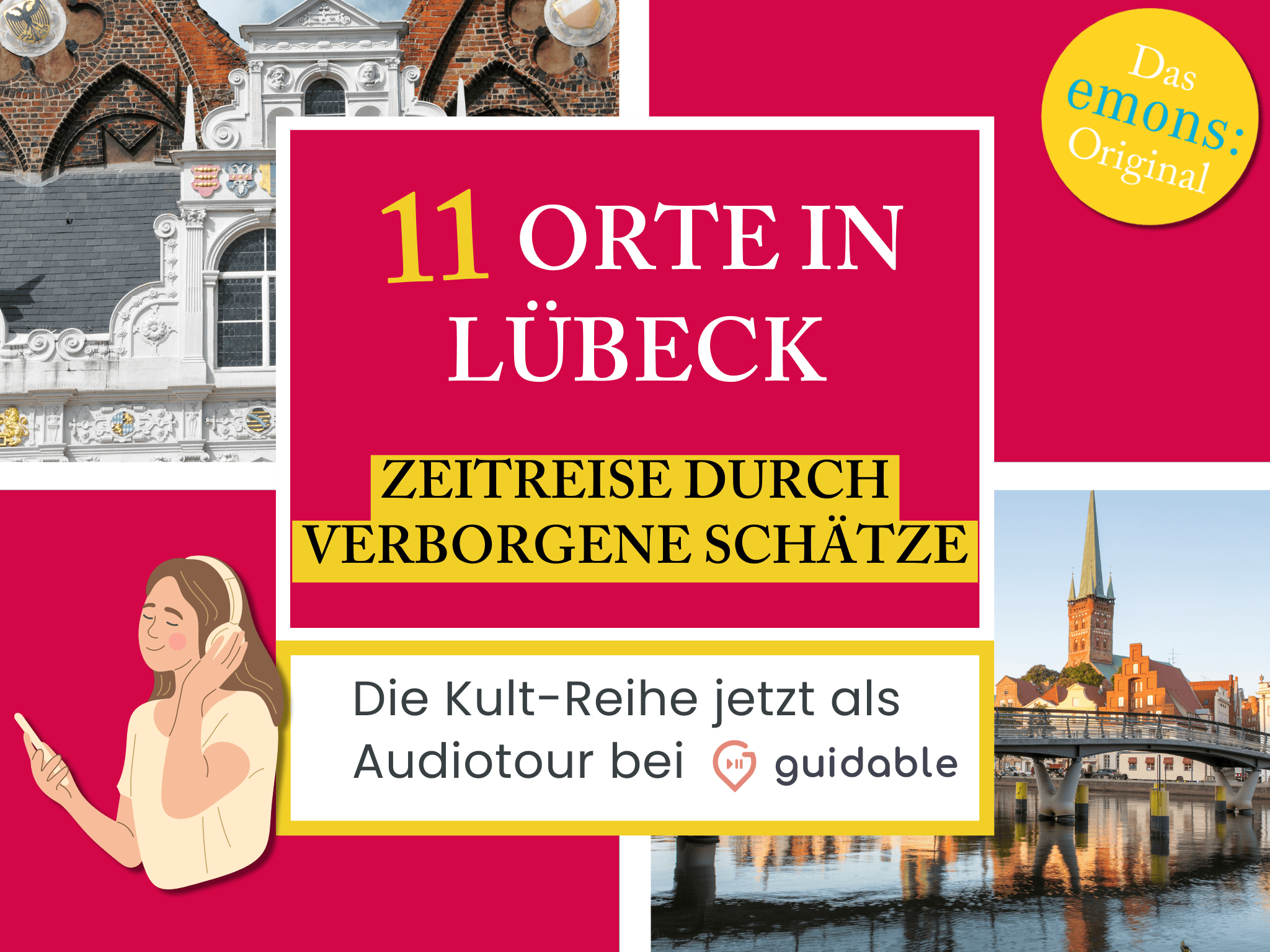 11 places in Lübeck travel through time
hidden treasures