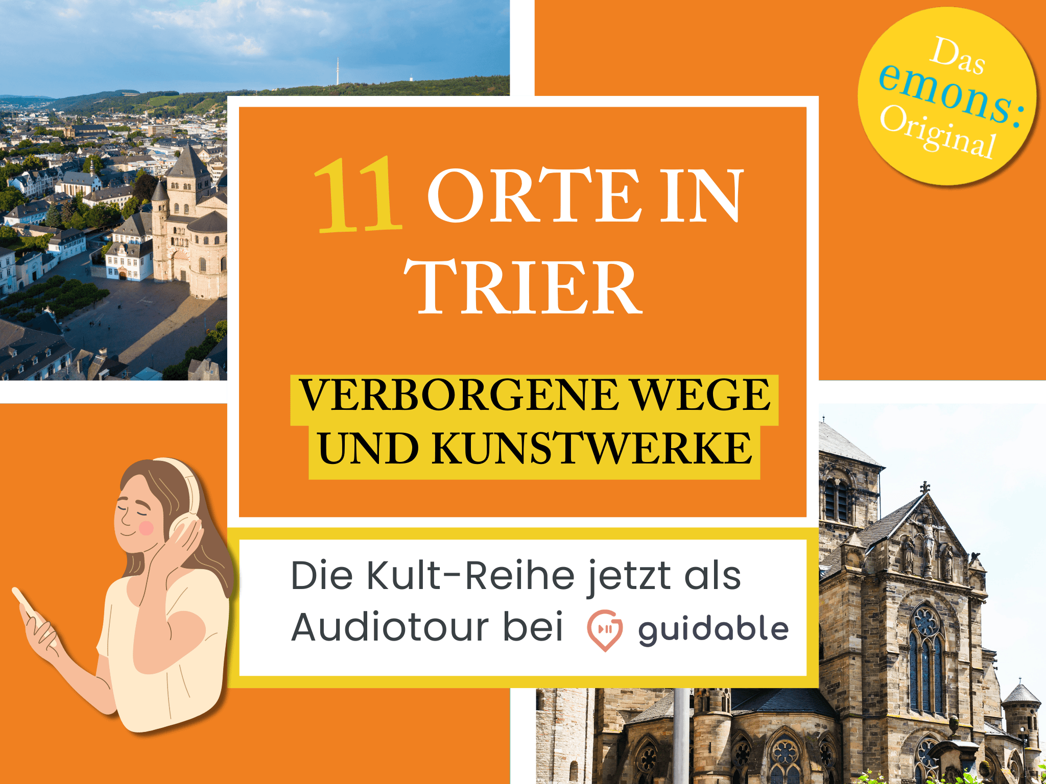 11 places in Trier Hidden paths
and works of art