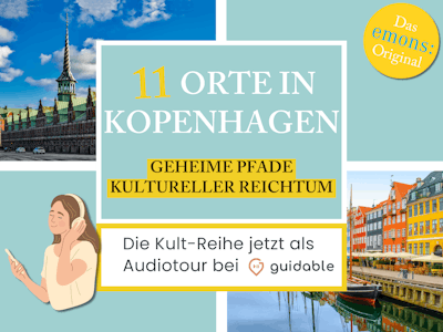 11 Orte in Kopenhagen Geheime Pfade
kultureller Reichtum