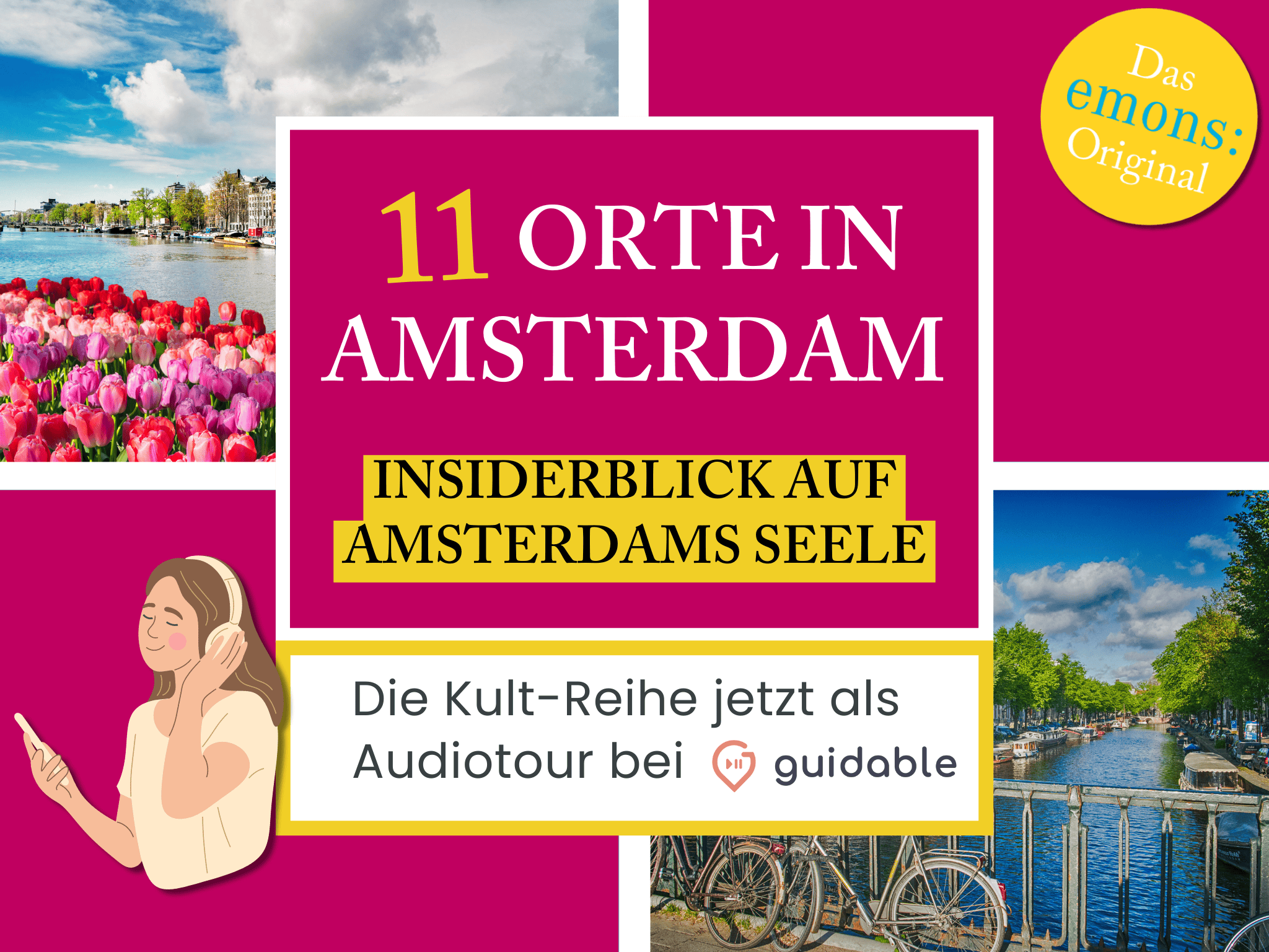 11 places in Amsterdam insider look at
Amsterdam's soul