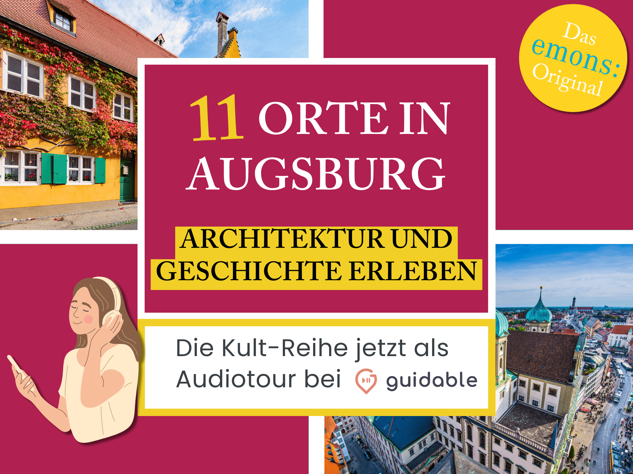 11 places in Augsburg architecture and
Experience history