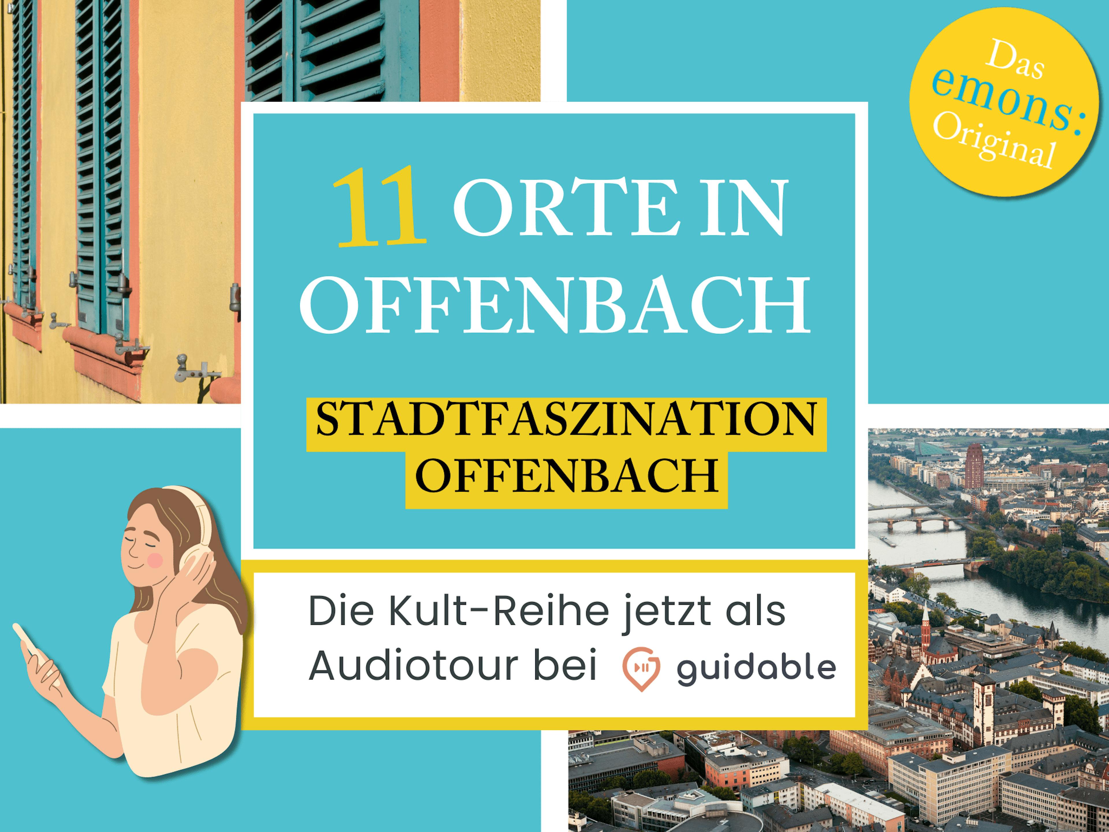 11 Orte in Offenbach Stadtfaszination
Offenbach