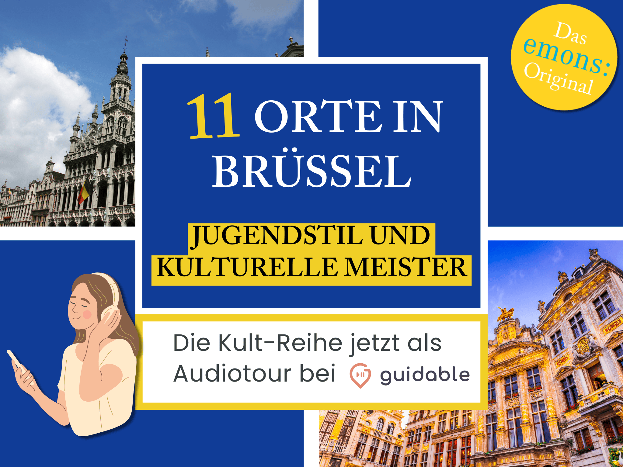 11 places in Brussels Art Nouveau and 
cultural masters