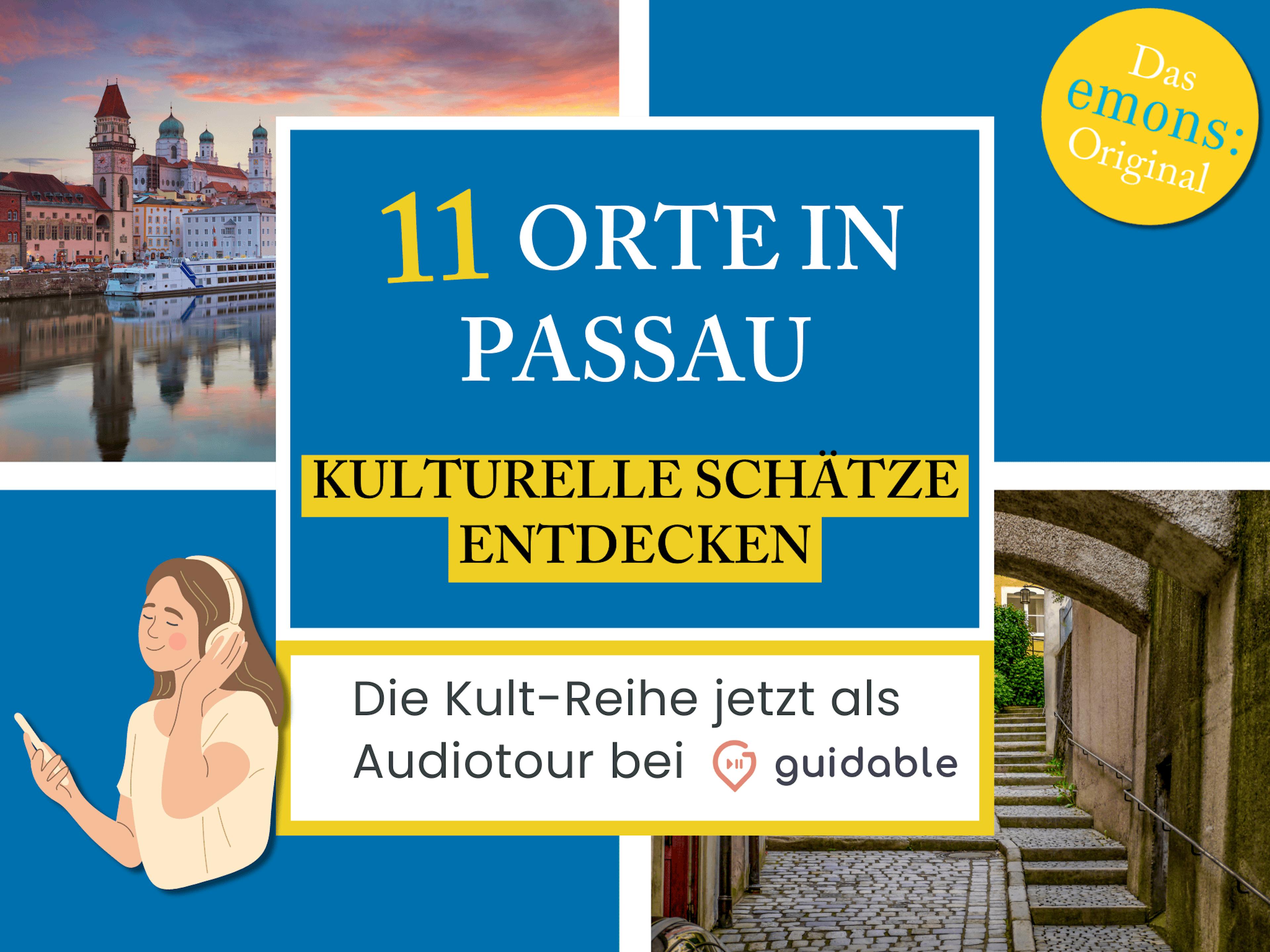 11 Orte in Passau Kulturelle
Schätze entdecken
