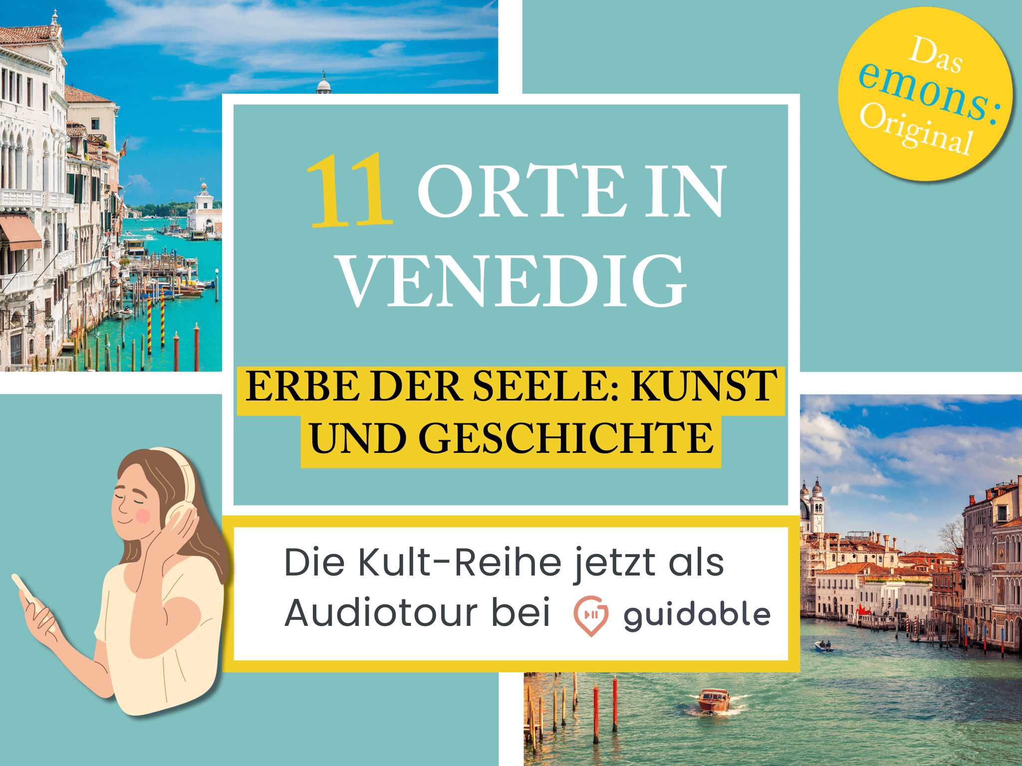 11 Places in Venice Heritage of the Soul:
Art and history