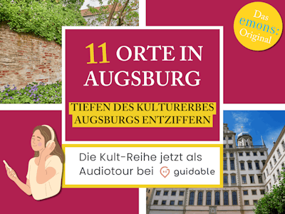 11 Orte in Augsburg Tiefen des Kulturerbes
Augsburgs Entziffern
