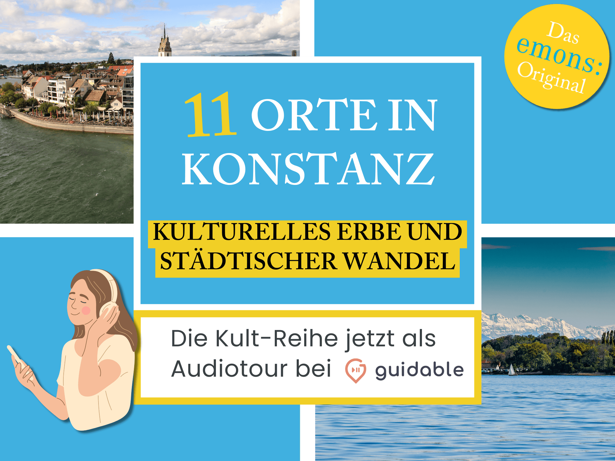 11 places in Konstanz cultural heritage
and urban change