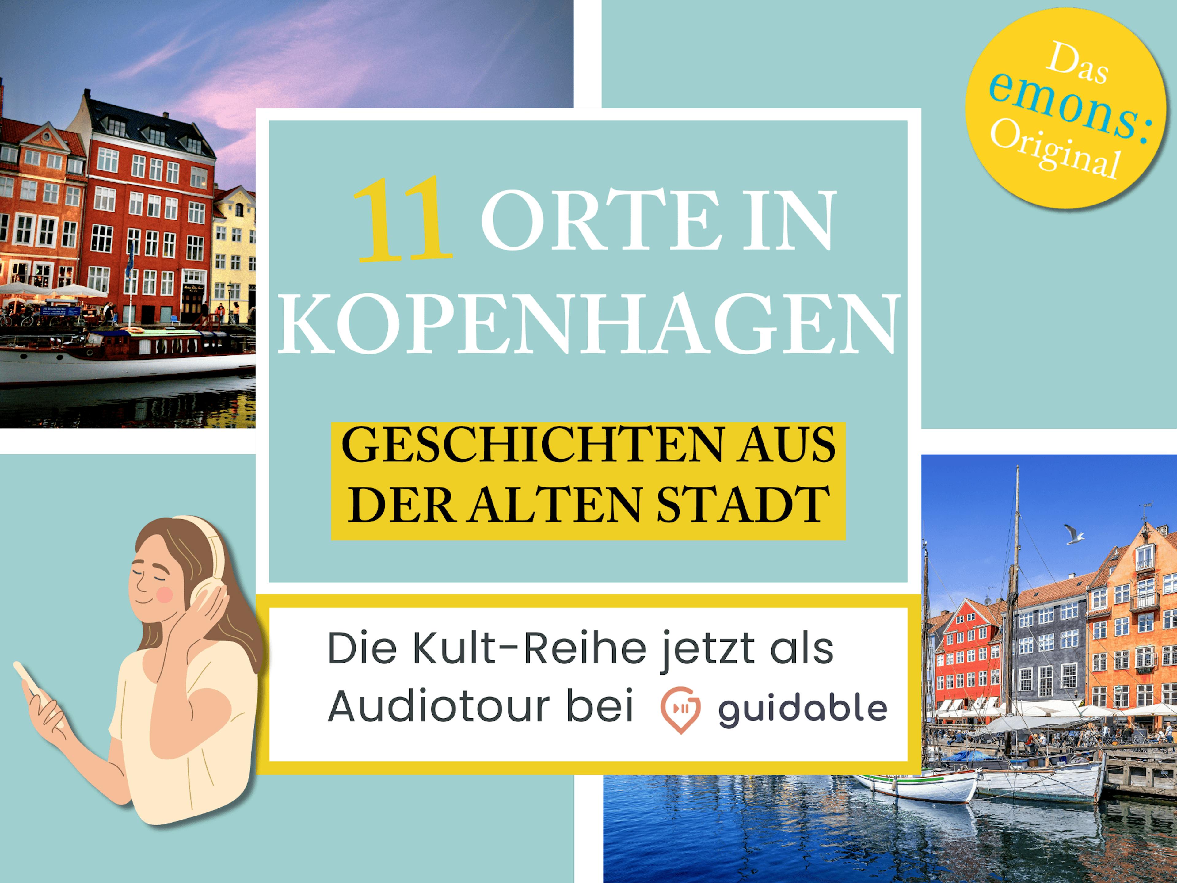 11 Orte in Kopenhagen Geschichten aus
der alten Stadt