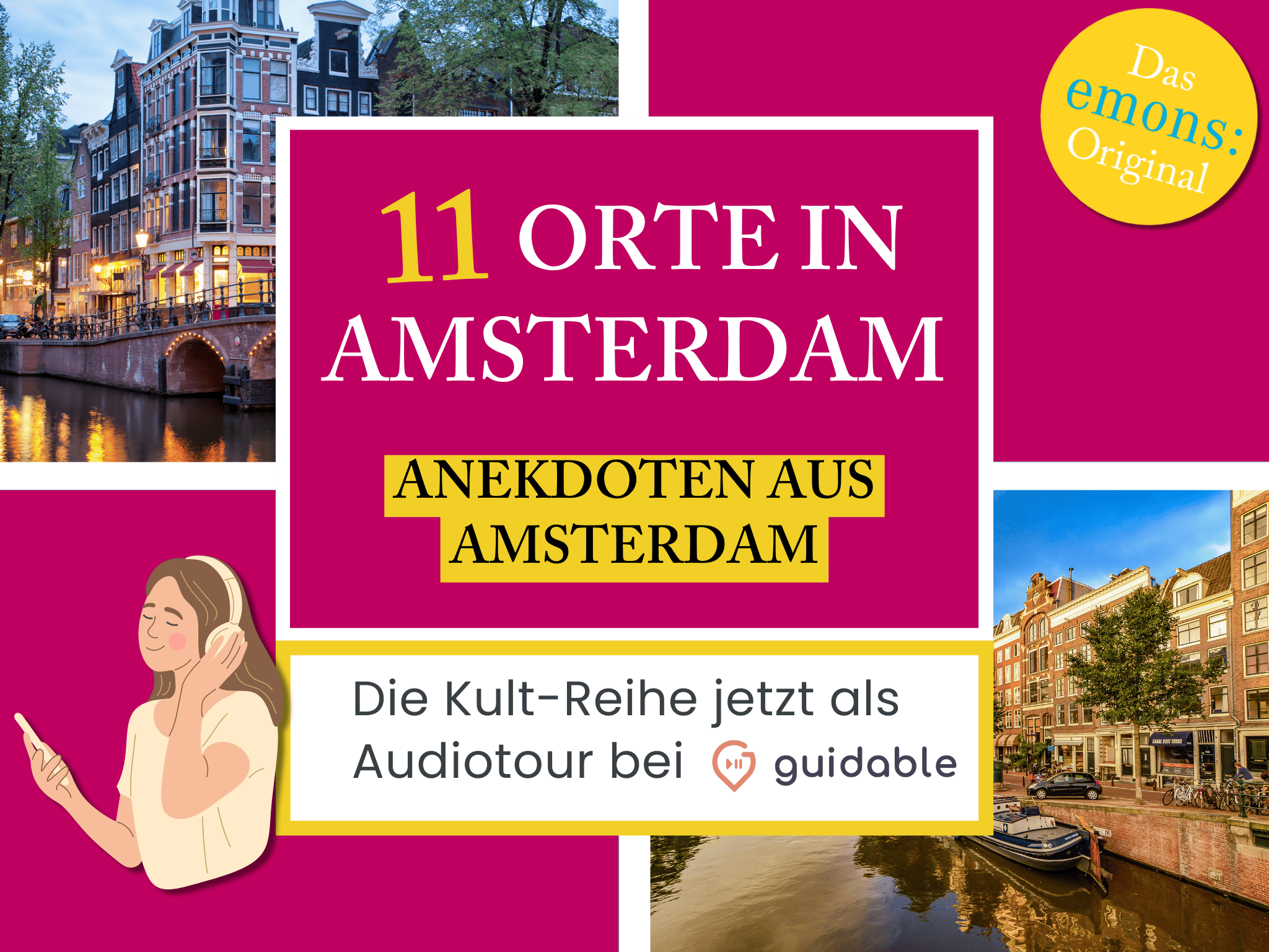 11 places in Amsterdam anecdotes 
Amsterdam