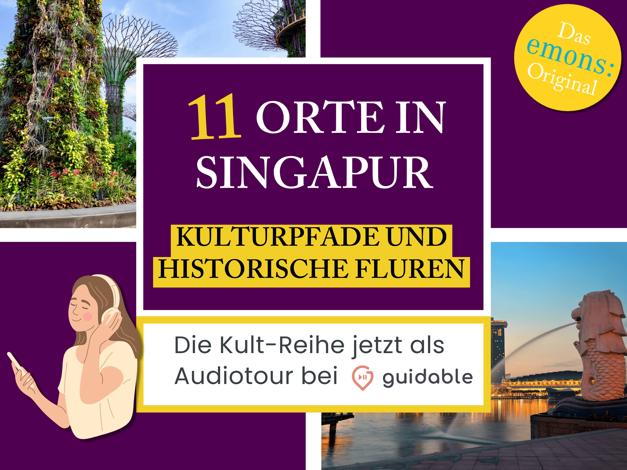 11 Places in Singapore Cultural Trails and 
Historic corridors
