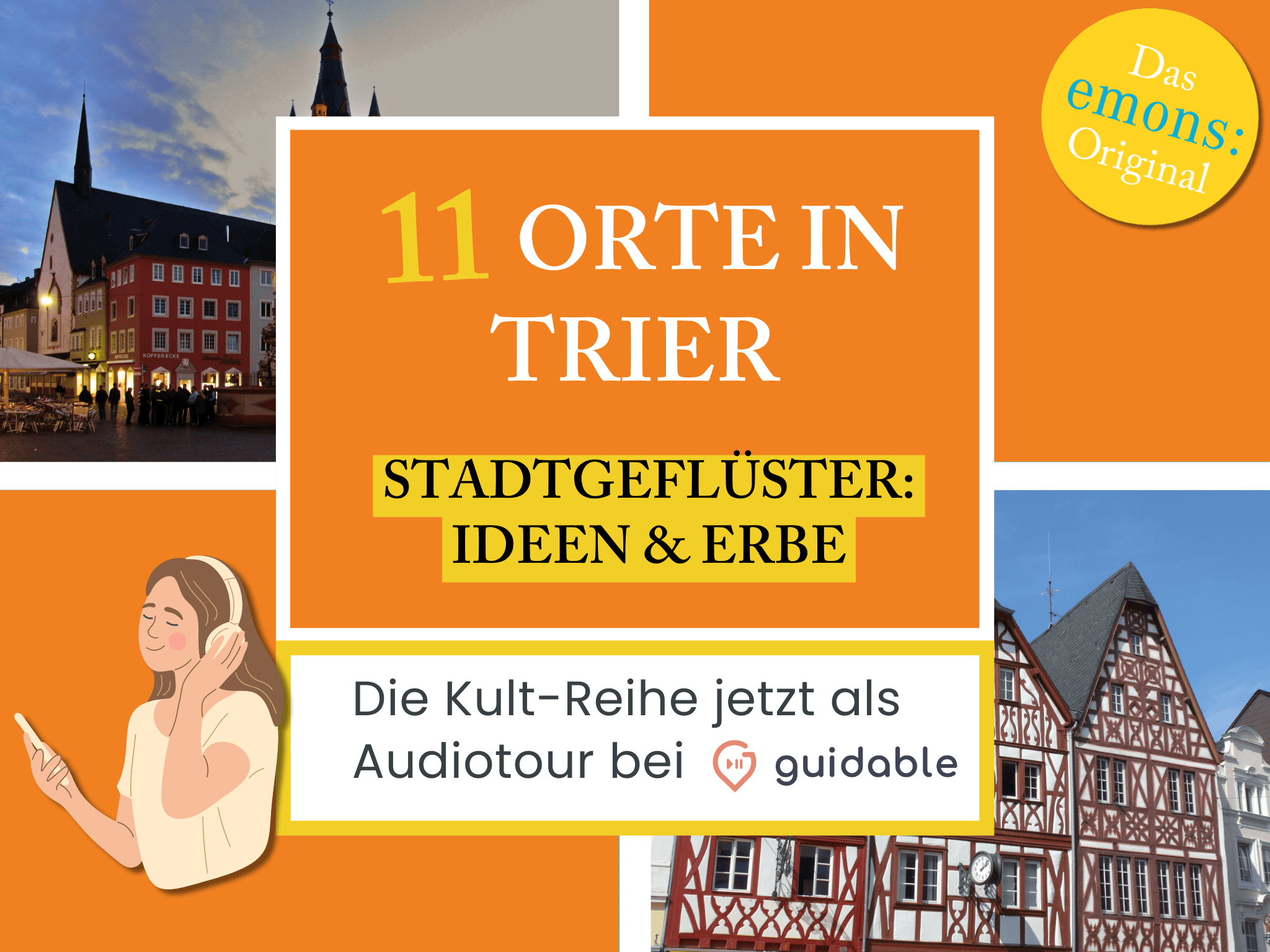 11 places in Trier city whispers:
Ideas & Heritage