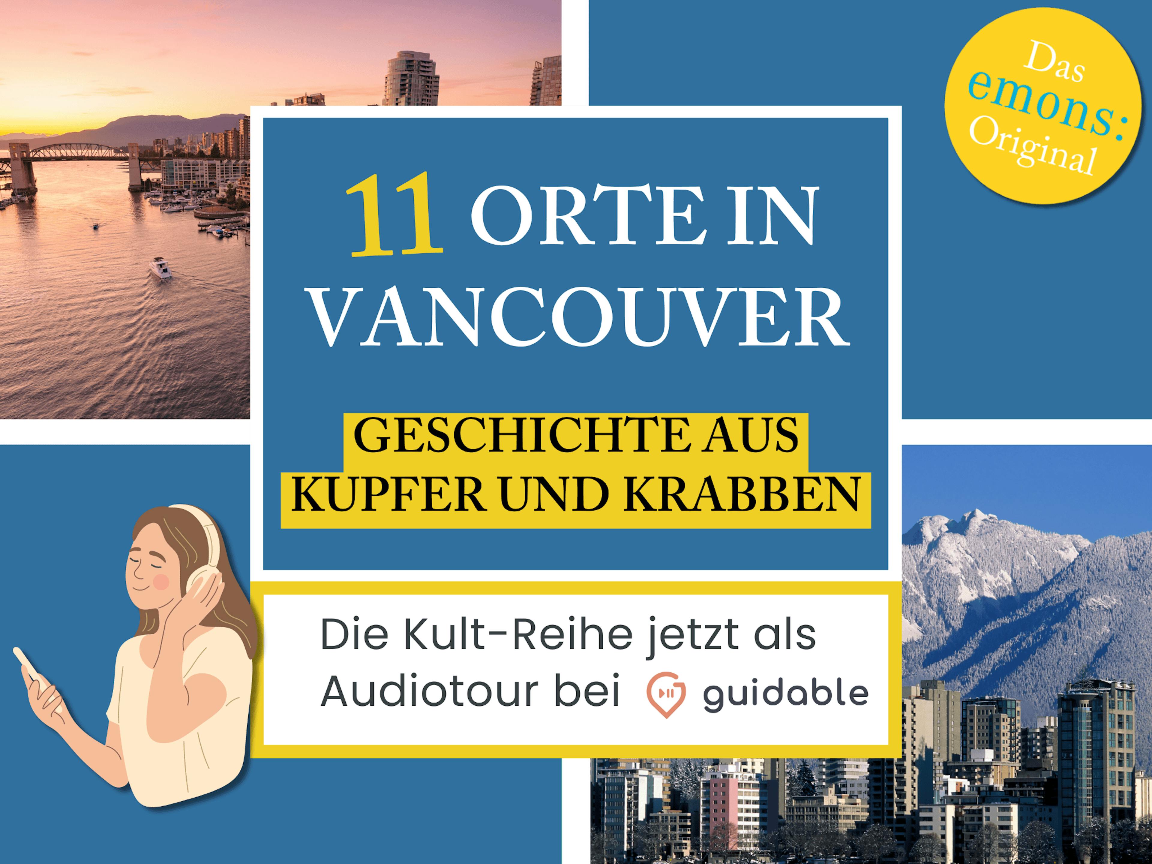 11 Orte in Vancouver Geschichte aus
Kupfer und Krabben