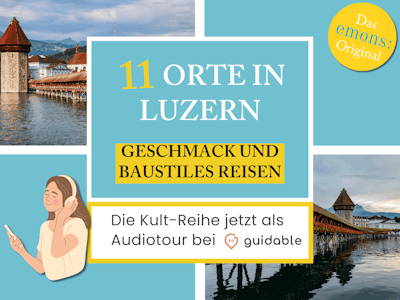 11 Orte in Luzern Geschmack und 
Baustiles Reisen